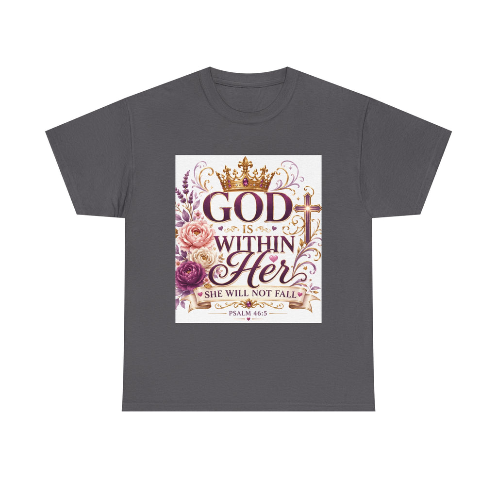 Inspirational Christian Tee - "God Is Within Her, She Will Not Fall" Floral Psalm 46:5 Shirt