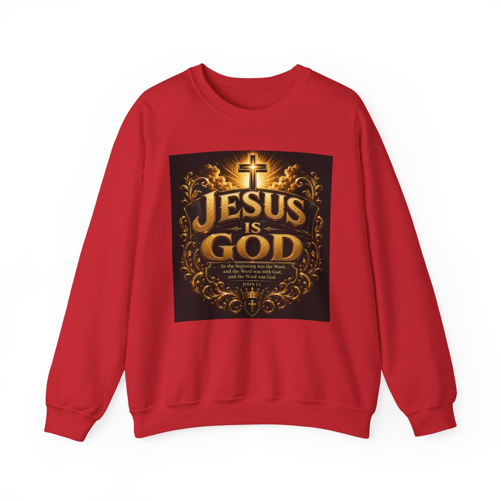 Jesus Is God Crewneck Sweatshirt — Christian Faith Graphic Sweatshirt