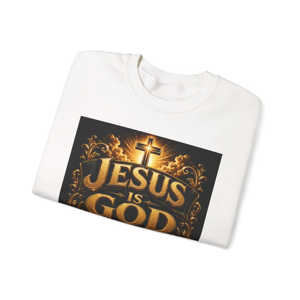 Jesus Is God Crewneck Sweatshirt — Christian Faith Graphic Sweatshirt