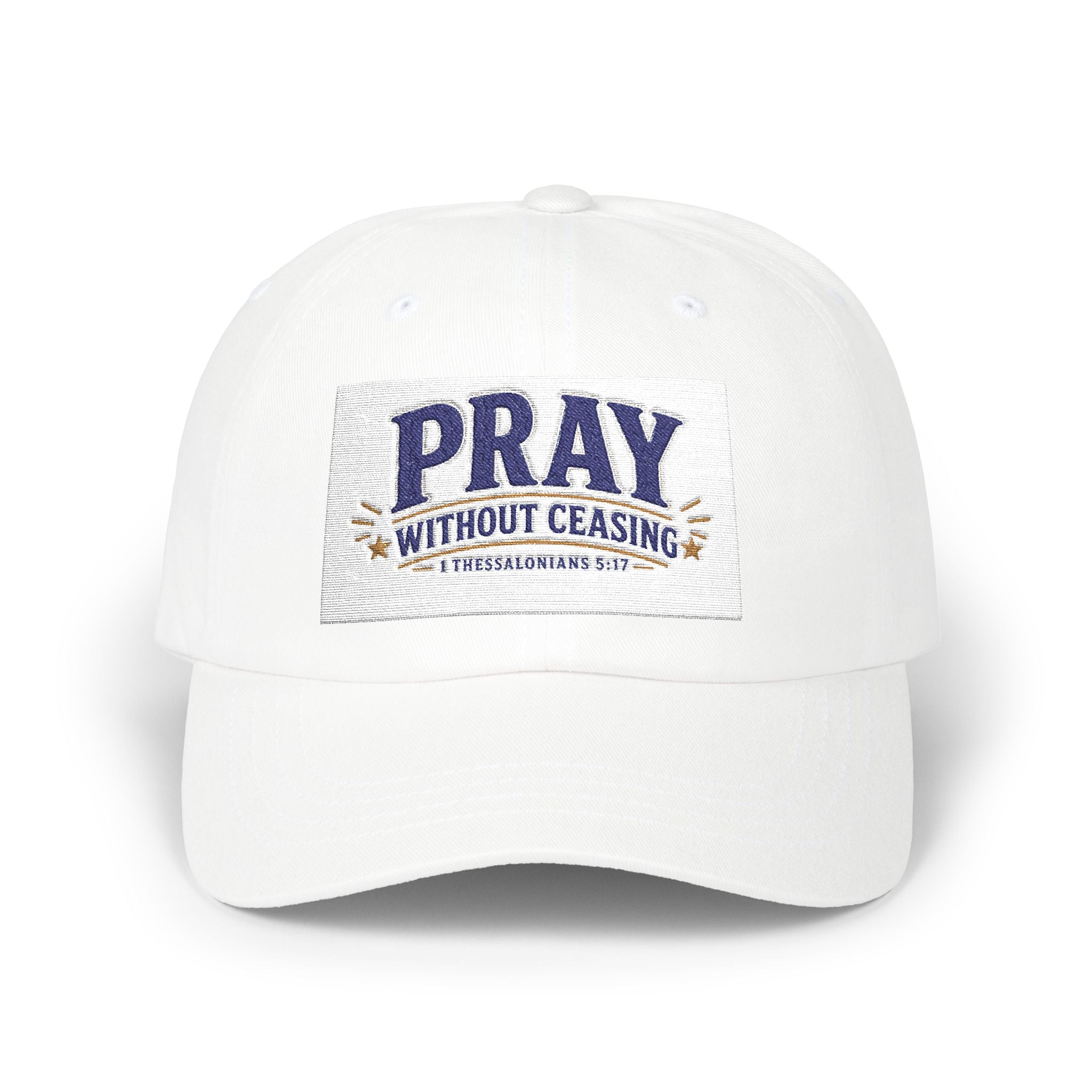 Pray Without Ceasing Dad Cap — Christian Prayer Baseball Hat