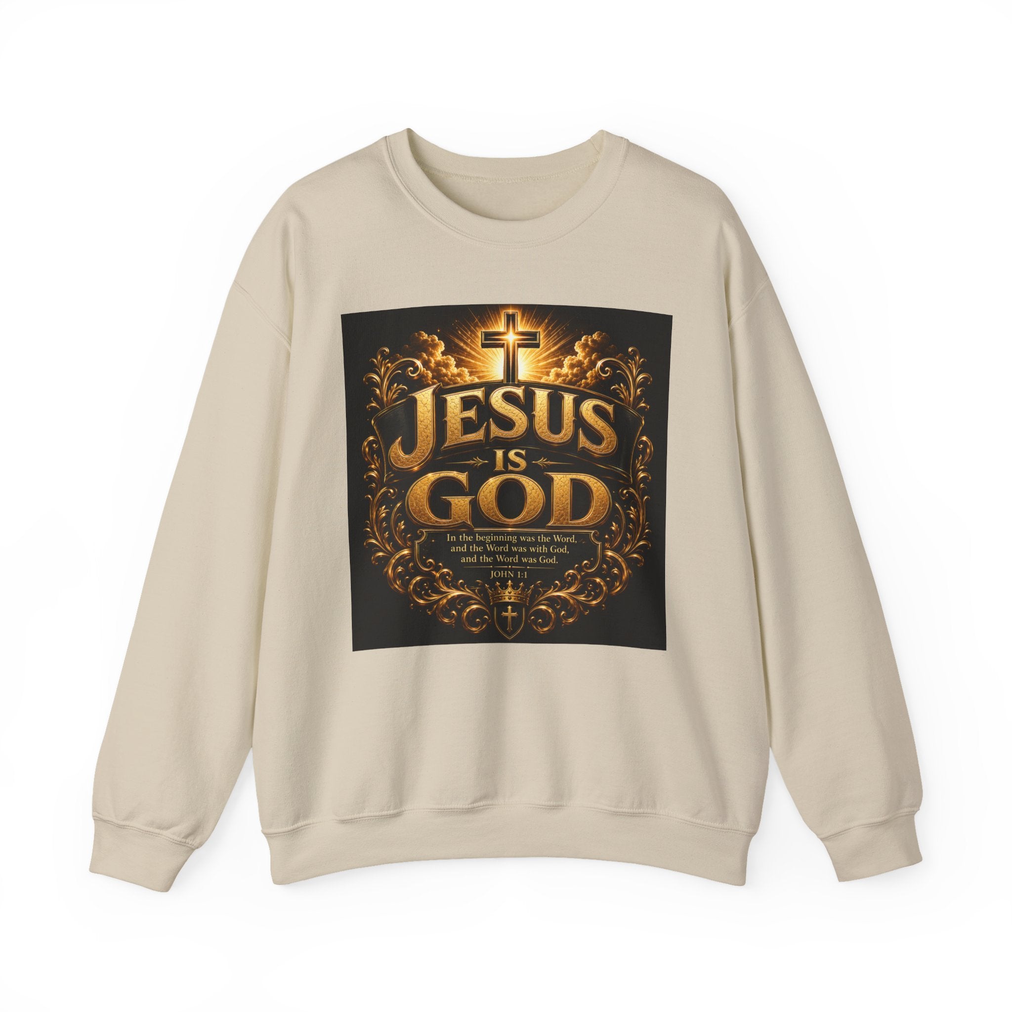 Jesus Is God Crewneck Sweatshirt — Christian Faith Graphic Sweatshirt