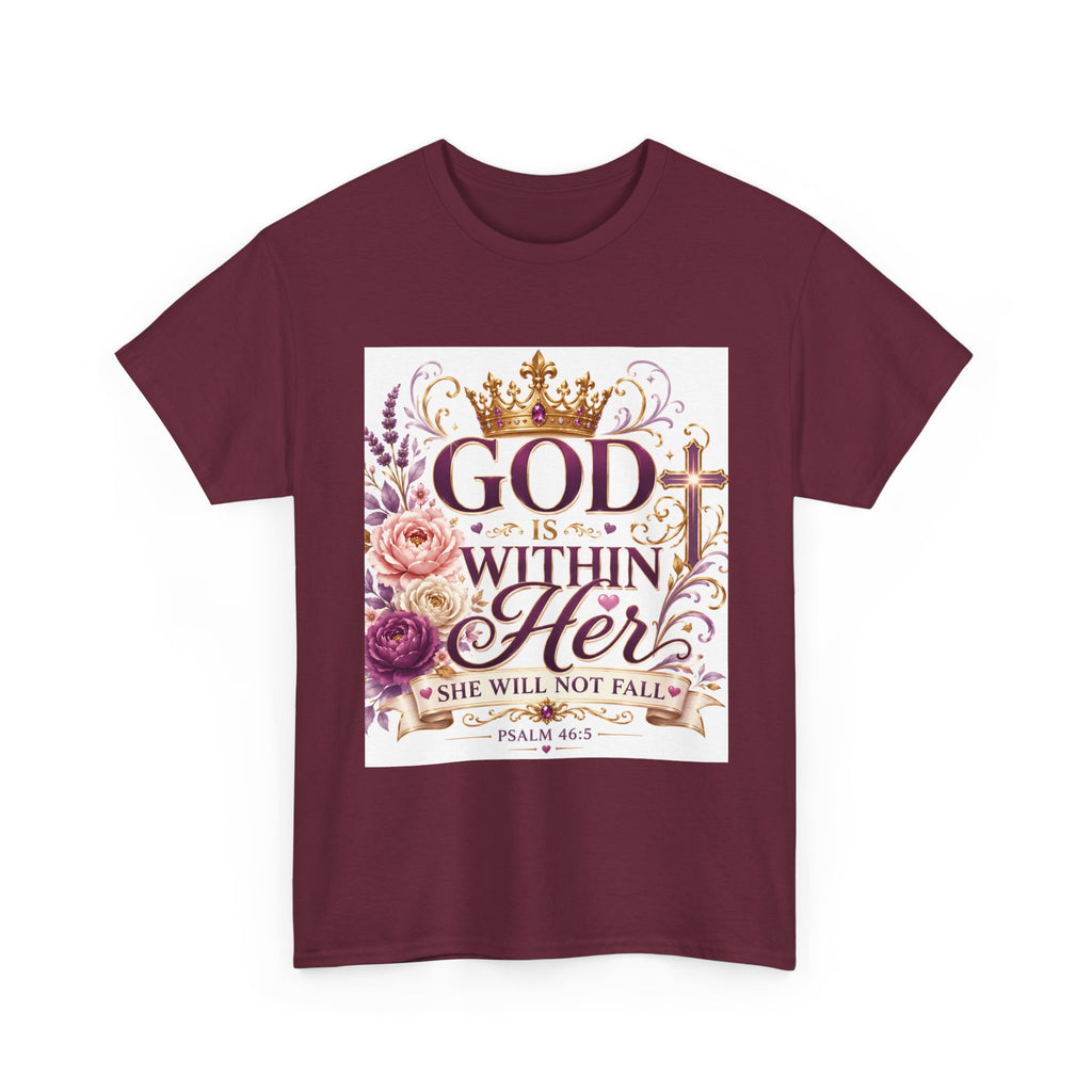 Inspirational Christian Tee - "God Is Within Her, She Will Not Fall" Floral Psalm 46:5 Shirt