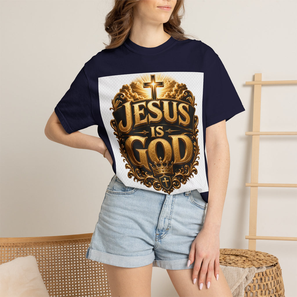 Jesus Is God T-Shirt — Bold Christian Faith Graphic Tee