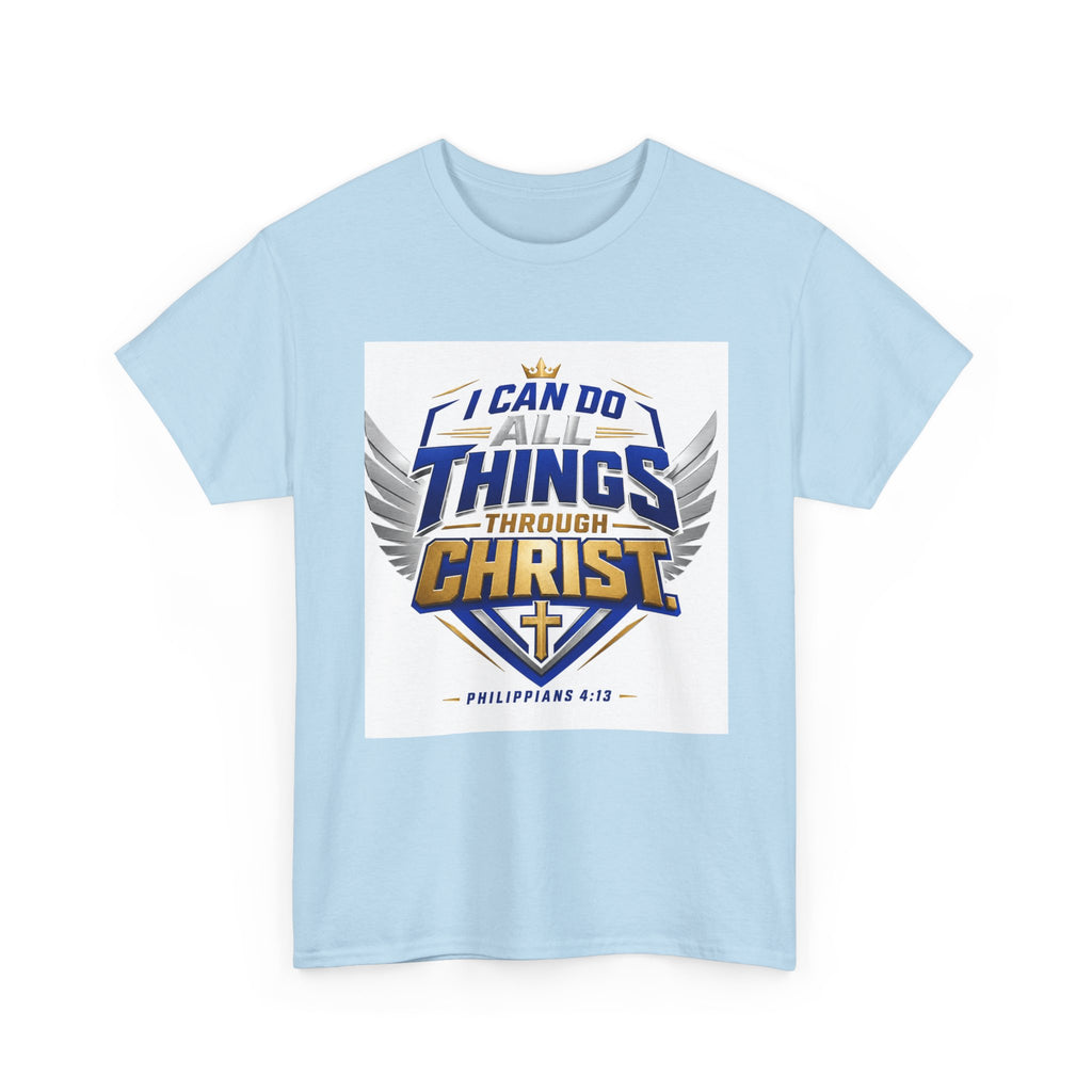 I Can Do All Things Through Christ T-Shirt – Philippians 4:13 Christian Faith Tee