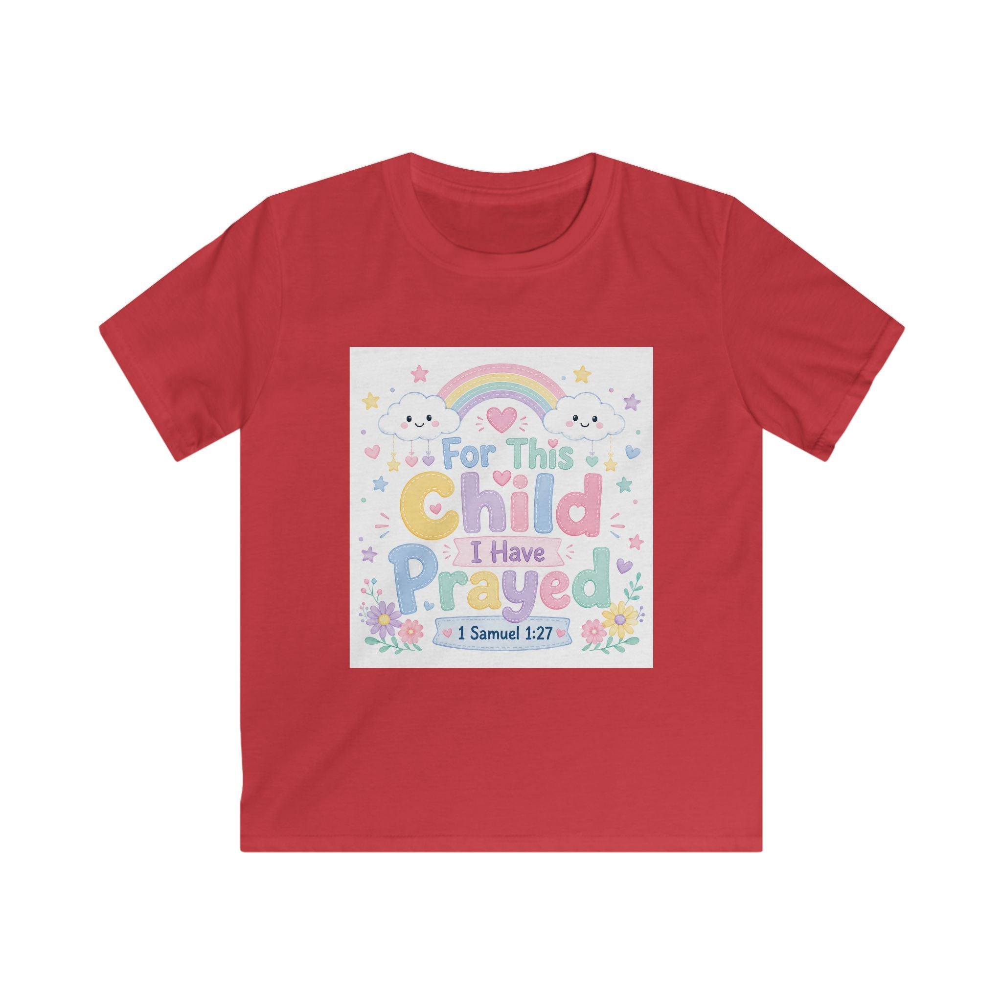 Kids Tee — "For This Child I Have Prayed" Pastel Rainbow Christian Shirt (1 Samuel 1:27)