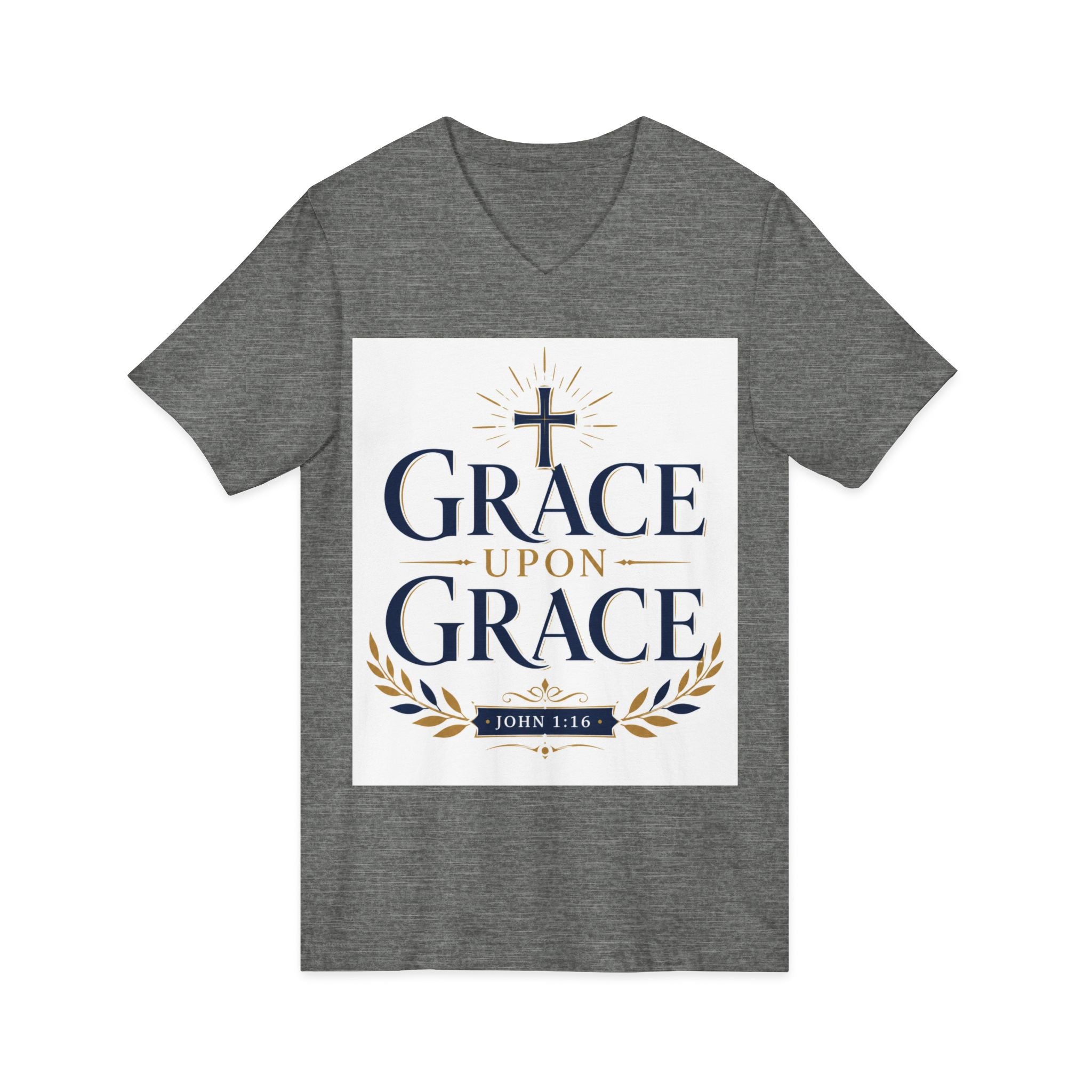 Grace Upon Grace V-Neck Tee — Christian Faith Inspirational Shirt (John 1:16)