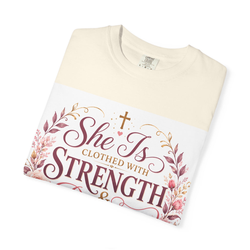 She Is Clothed With Strength & Dignity T-Shirt — Proverbs 31 Floral Christian Tee
