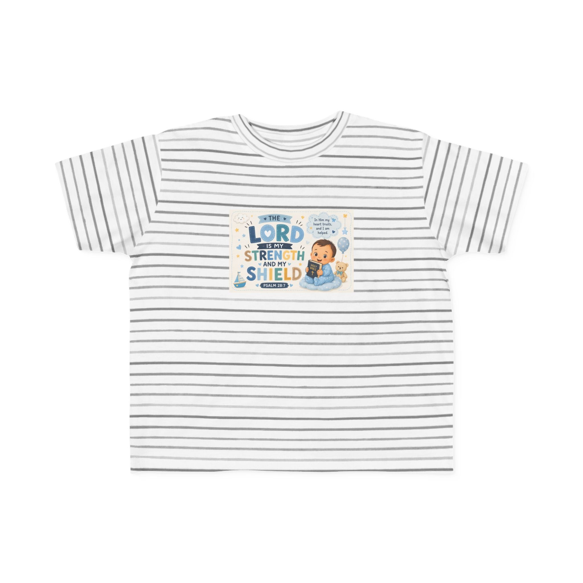 Toddler Tee — "The Lord Is My Strength and Shield" Christian Faith Kids Shirt