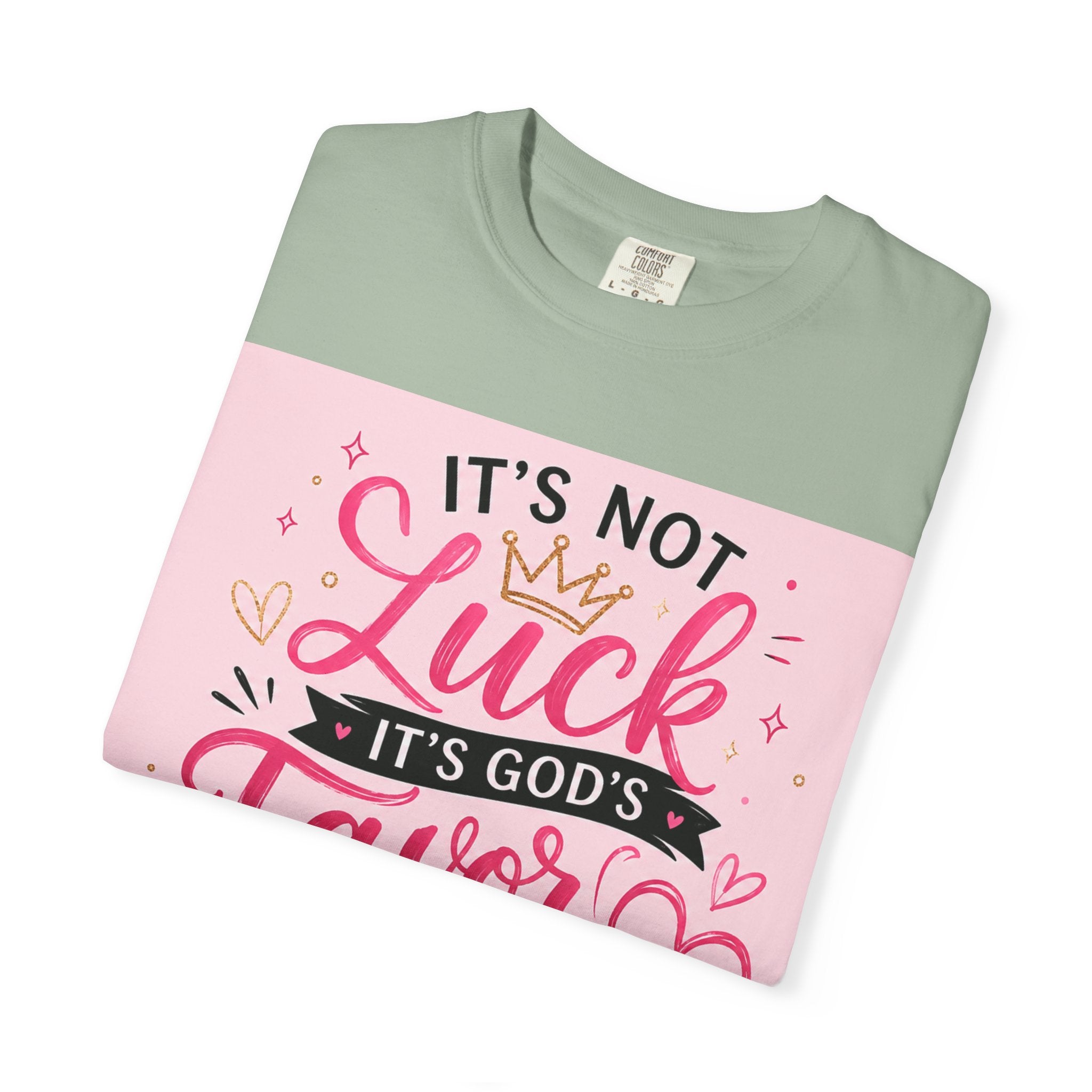 Christian Faith T-Shirt — "It's Not Luck, It's God's Favor" Inspirational Tee