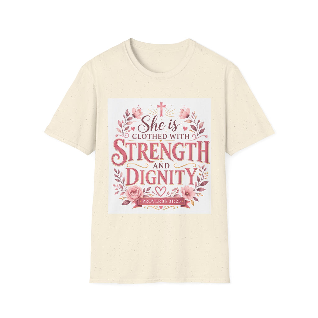 T-Shirt — "She Is Clothed With Strength and Dignity" Christian Floral Inspirational Tee