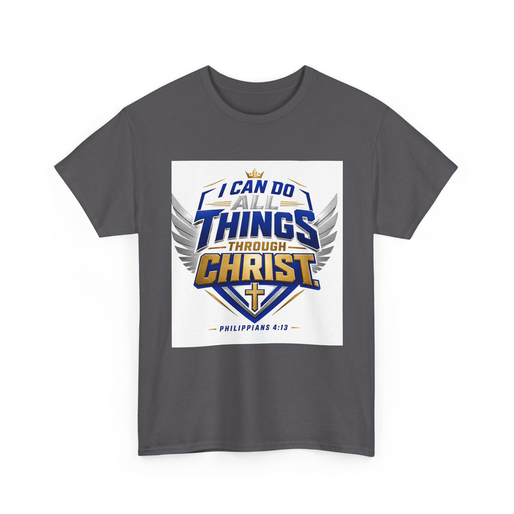 I Can Do All Things Through Christ T-Shirt – Philippians 4:13 Christian Faith Tee