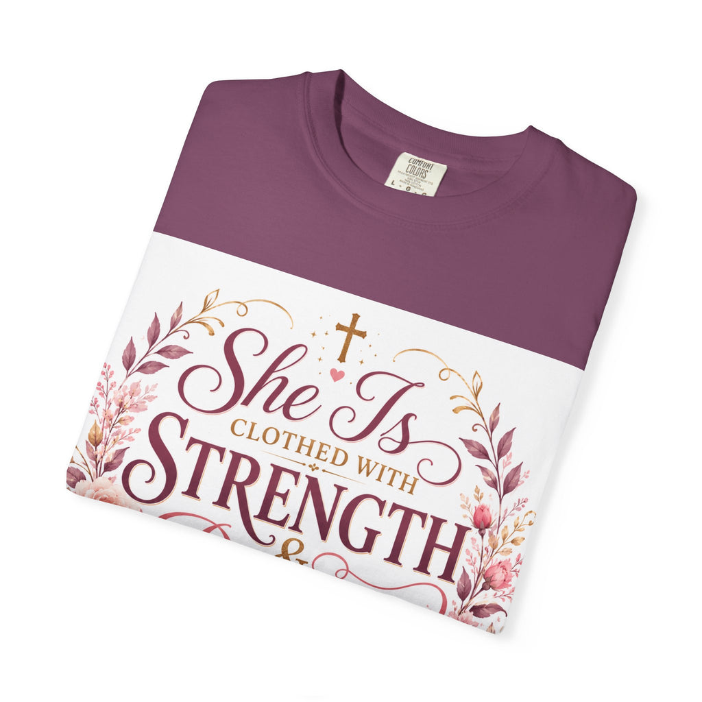 She Is Clothed With Strength & Dignity T-Shirt — Proverbs 31 Floral Christian Tee
