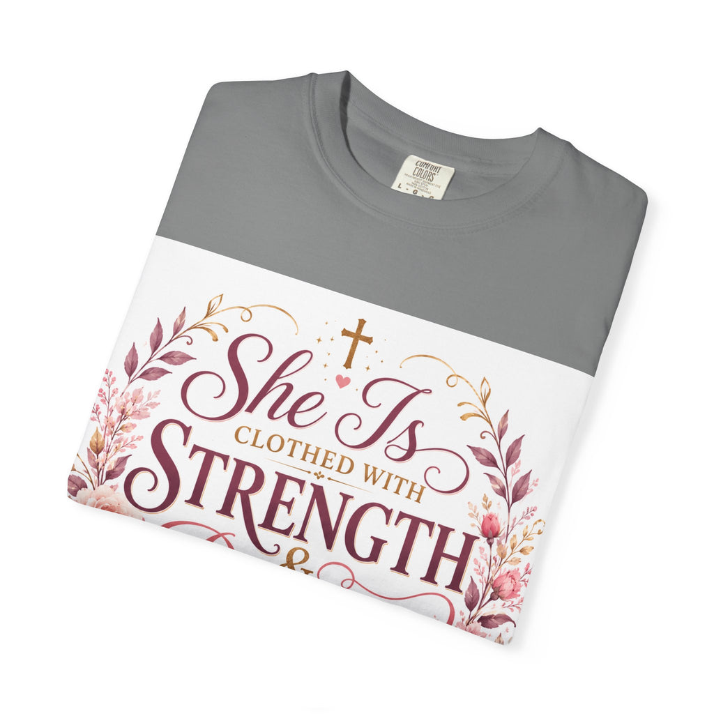 She Is Clothed With Strength & Dignity T-Shirt — Proverbs 31 Floral Christian Tee
