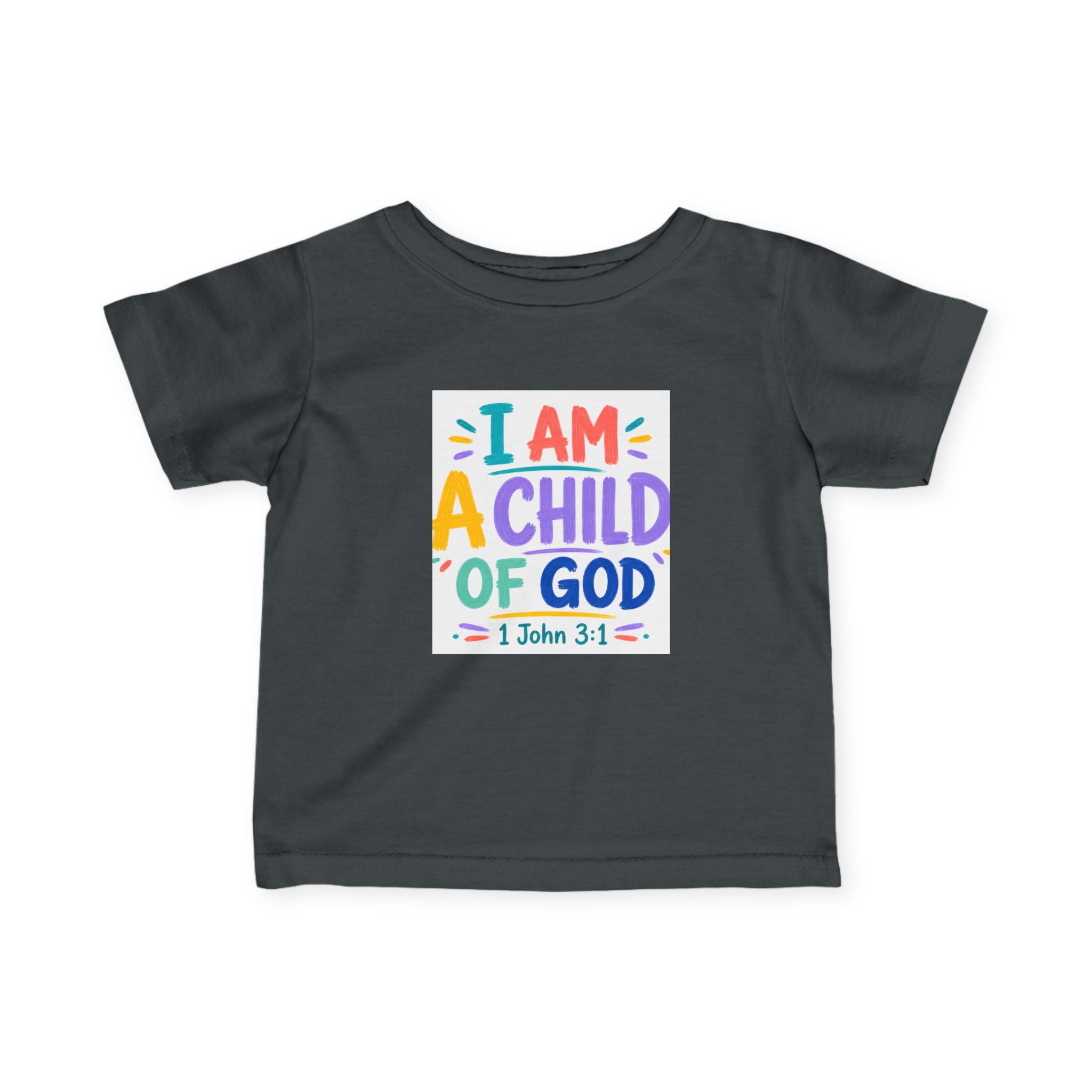 Infant Tee — "I Am A Child of God" Colorful Christian Baby Shirt (1 John 3:1)