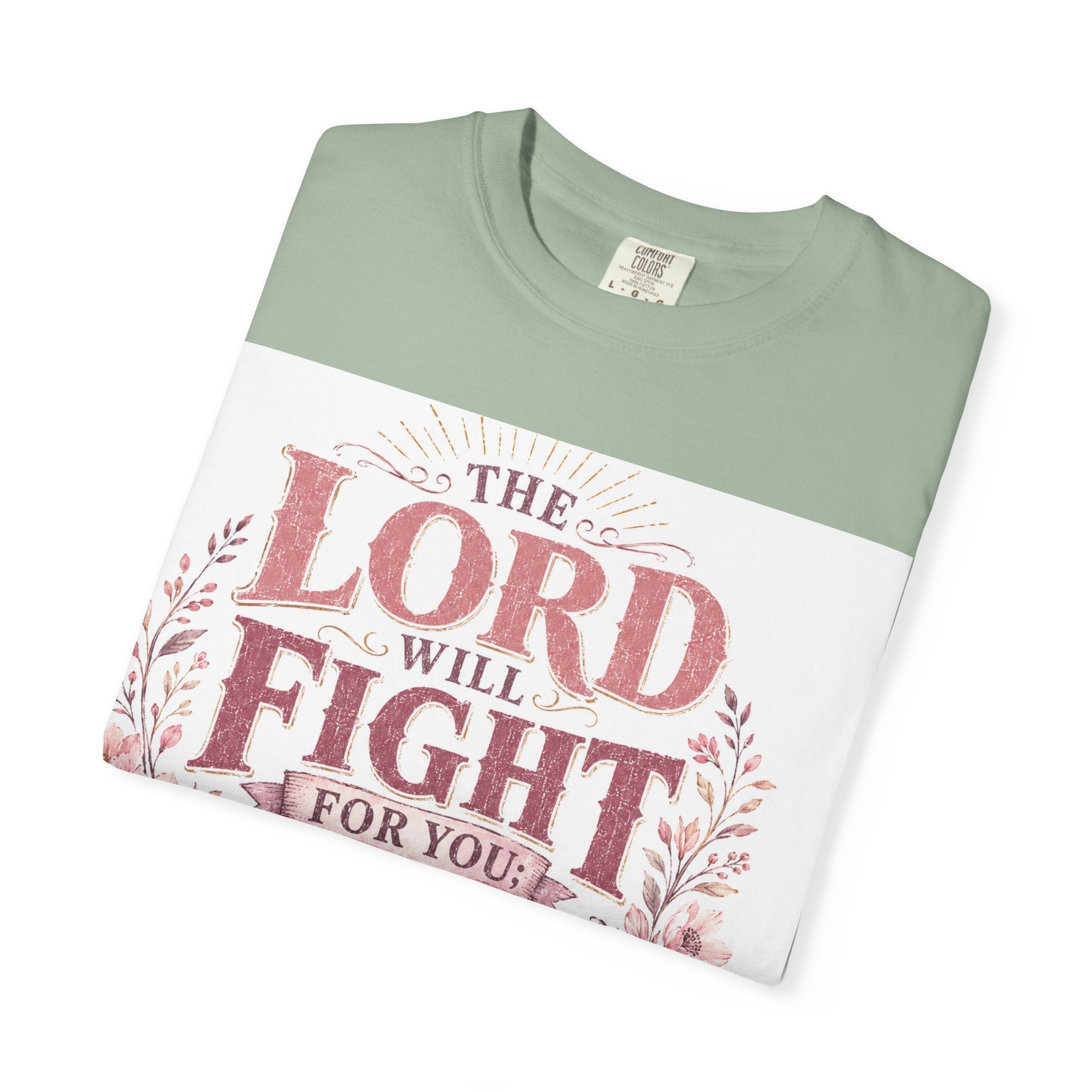 Men's Christian T‑Shirt — "The Lord Will Fight for You; Be Still" Faith Graphic Tee