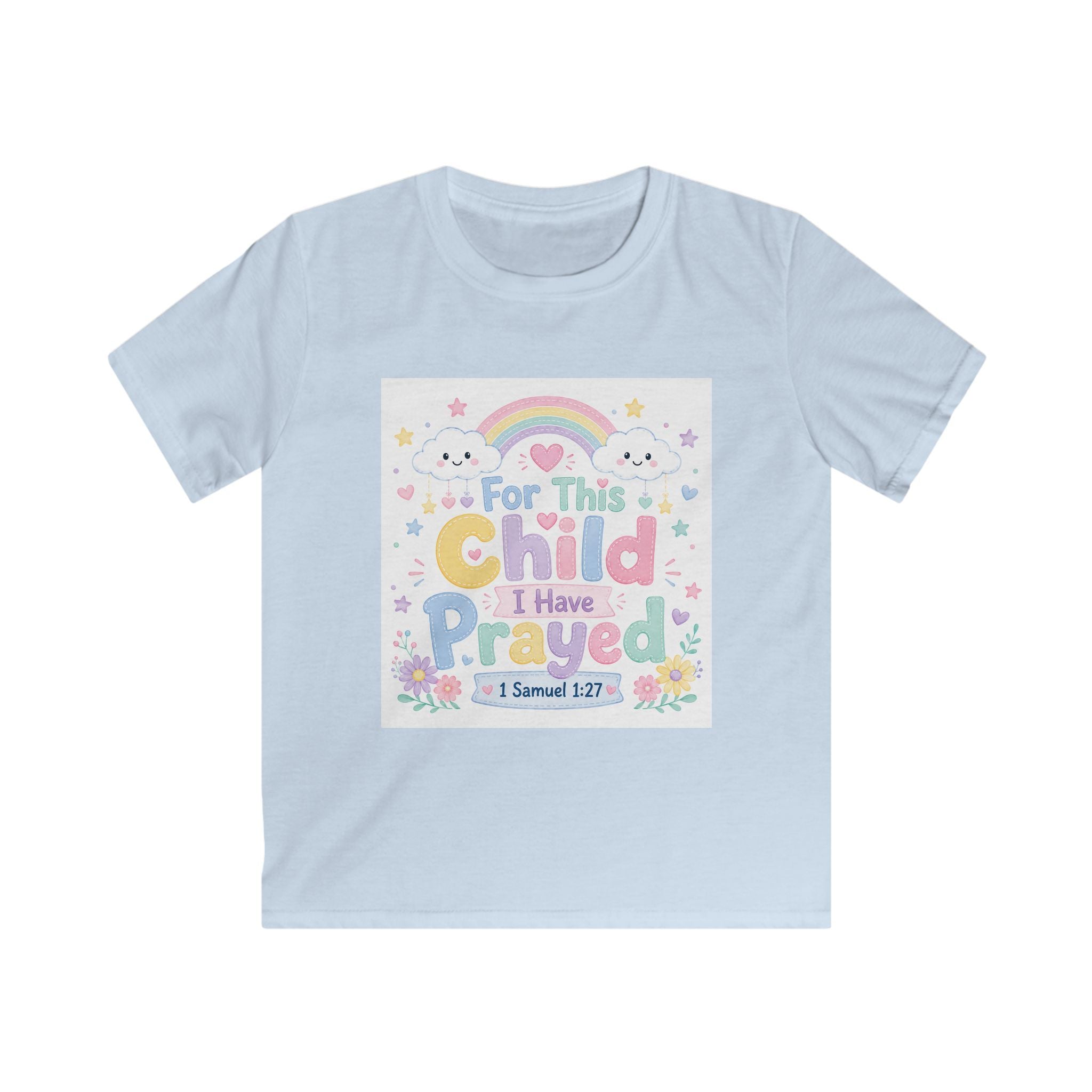 Kids Tee — "For This Child I Have Prayed" Pastel Rainbow Christian Shirt (1 Samuel 1:27)