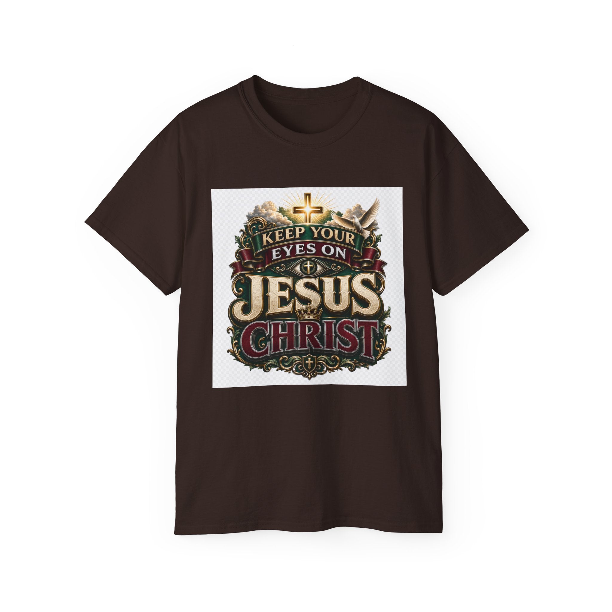 Keep Your Eyes on Jesus Christ T-Shirt — Christian Faith Graphic Tee