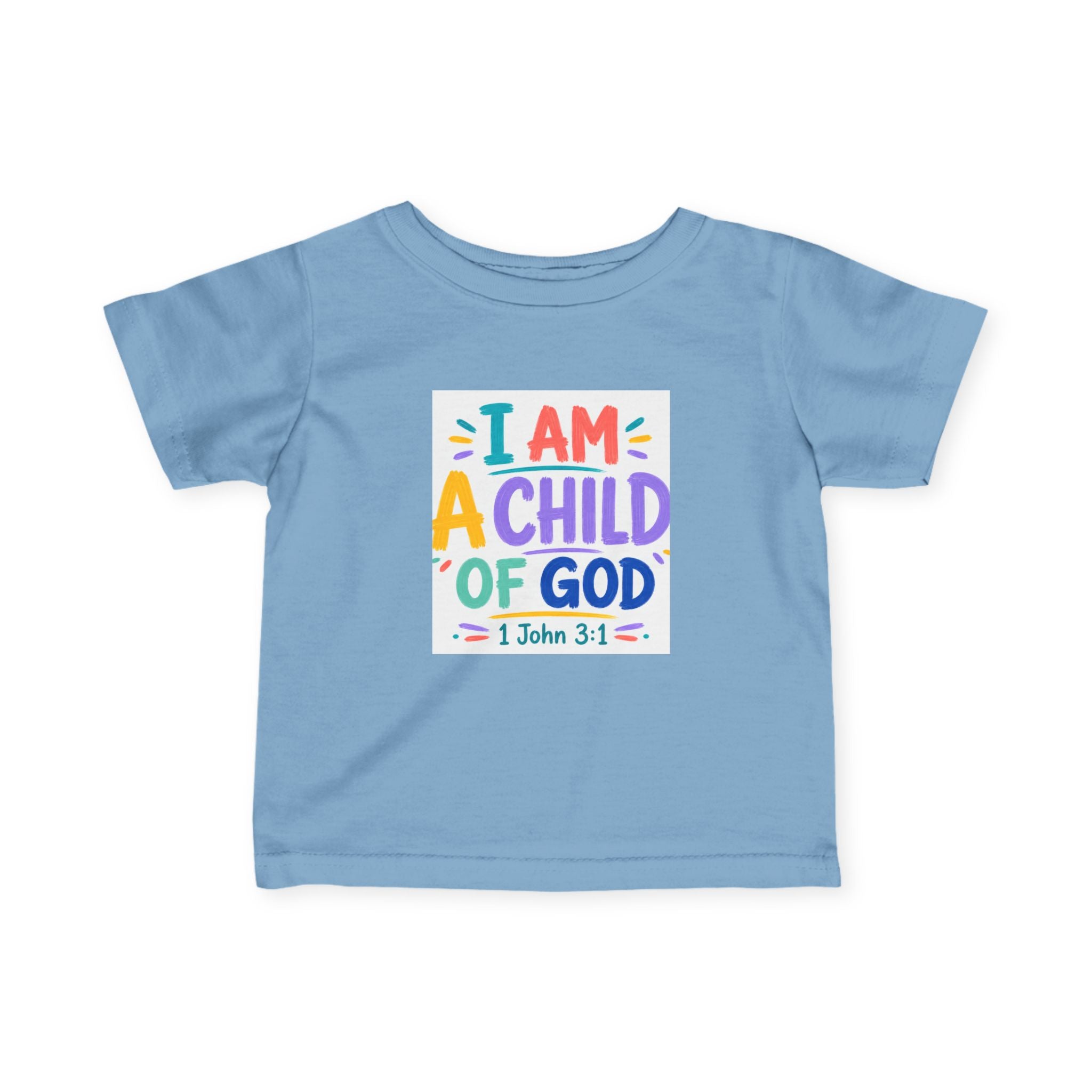 Infant Tee — "I Am A Child of God" Colorful Christian Baby Shirt (1 John 3:1)