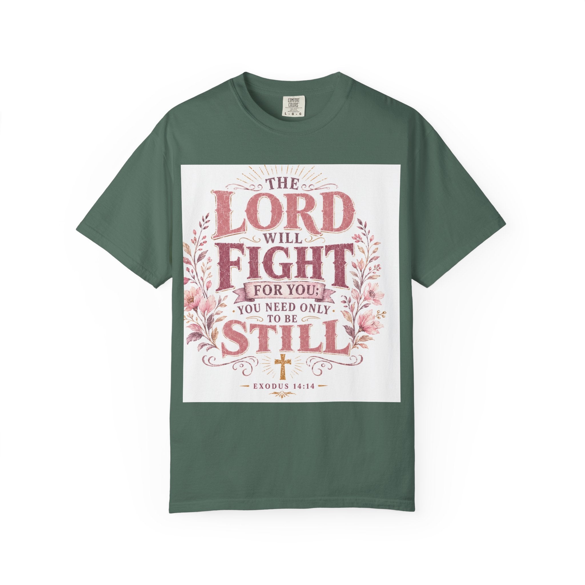 Men's Christian T‑Shirt — "The Lord Will Fight for You; Be Still" Faith Graphic Tee