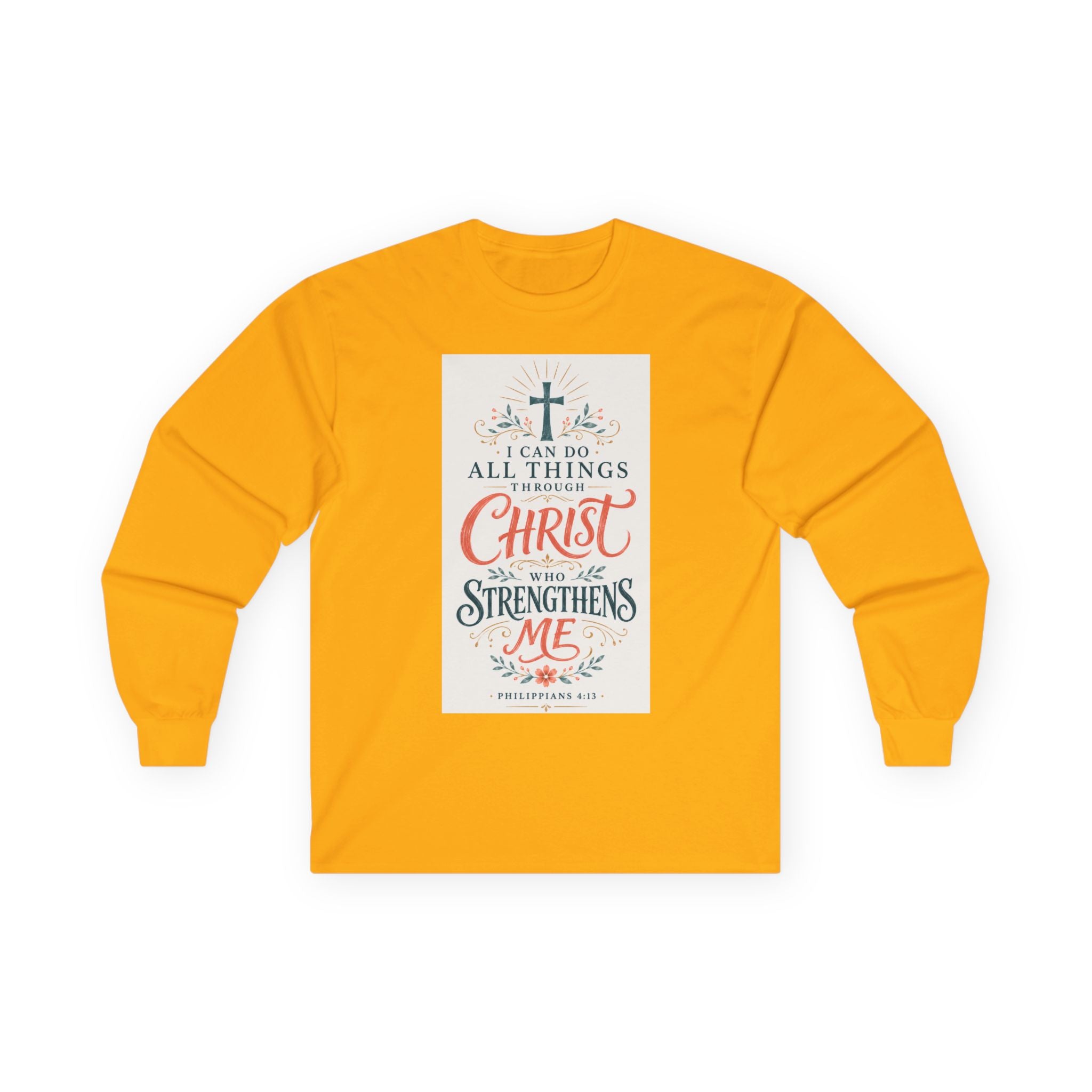 Christian Faith Long Sleeve Tee — "I Can Do All Things Through Christ" Inspirational Shirt