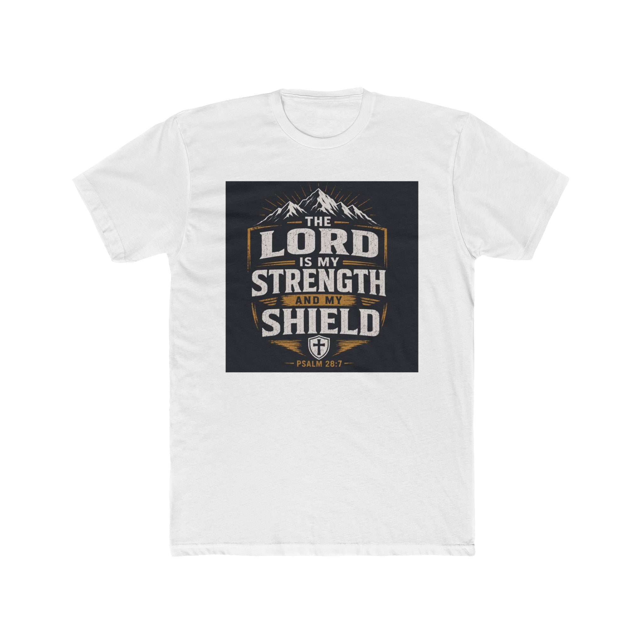Christian Tee — "The Lord Is My Strength and My Shield" Graphic T-Shirt