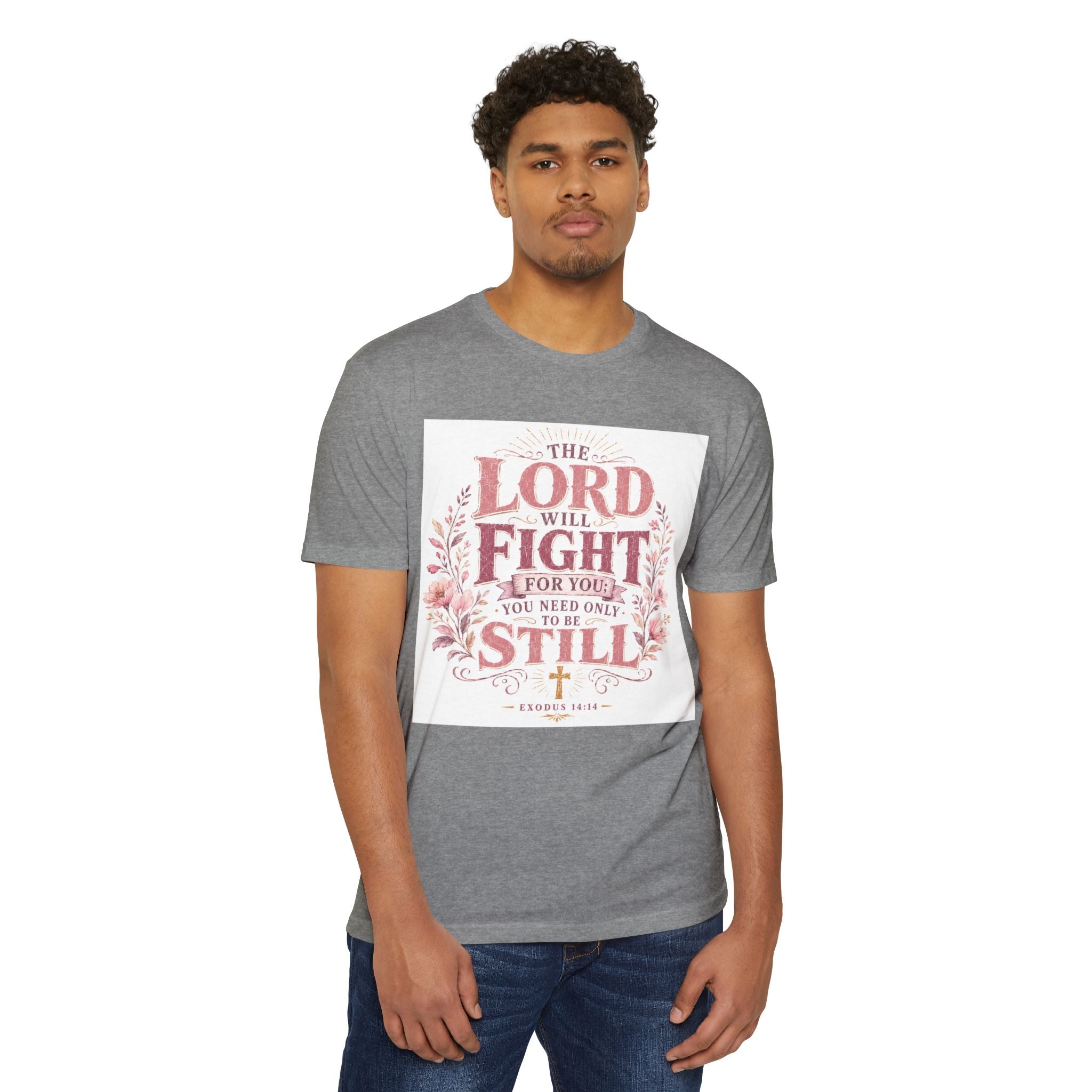 The Lord Will Fight For You T-Shirt — Christian Faith Inspirational Tee (Exodus 14:14)