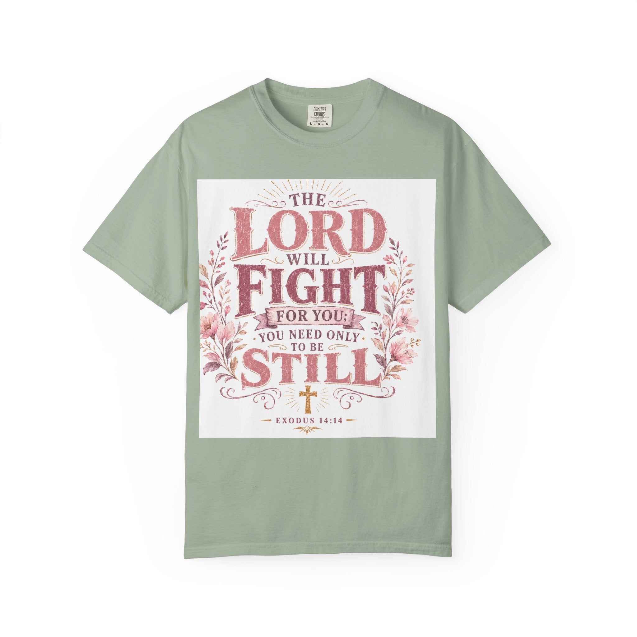 Men's Christian T‑Shirt — "The Lord Will Fight for You; Be Still" Faith Graphic Tee