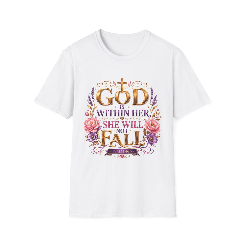 Faithful Floral T‑Shirt — "God Is Within Her, She Will Not Fall" Inspirational Christian Tee
