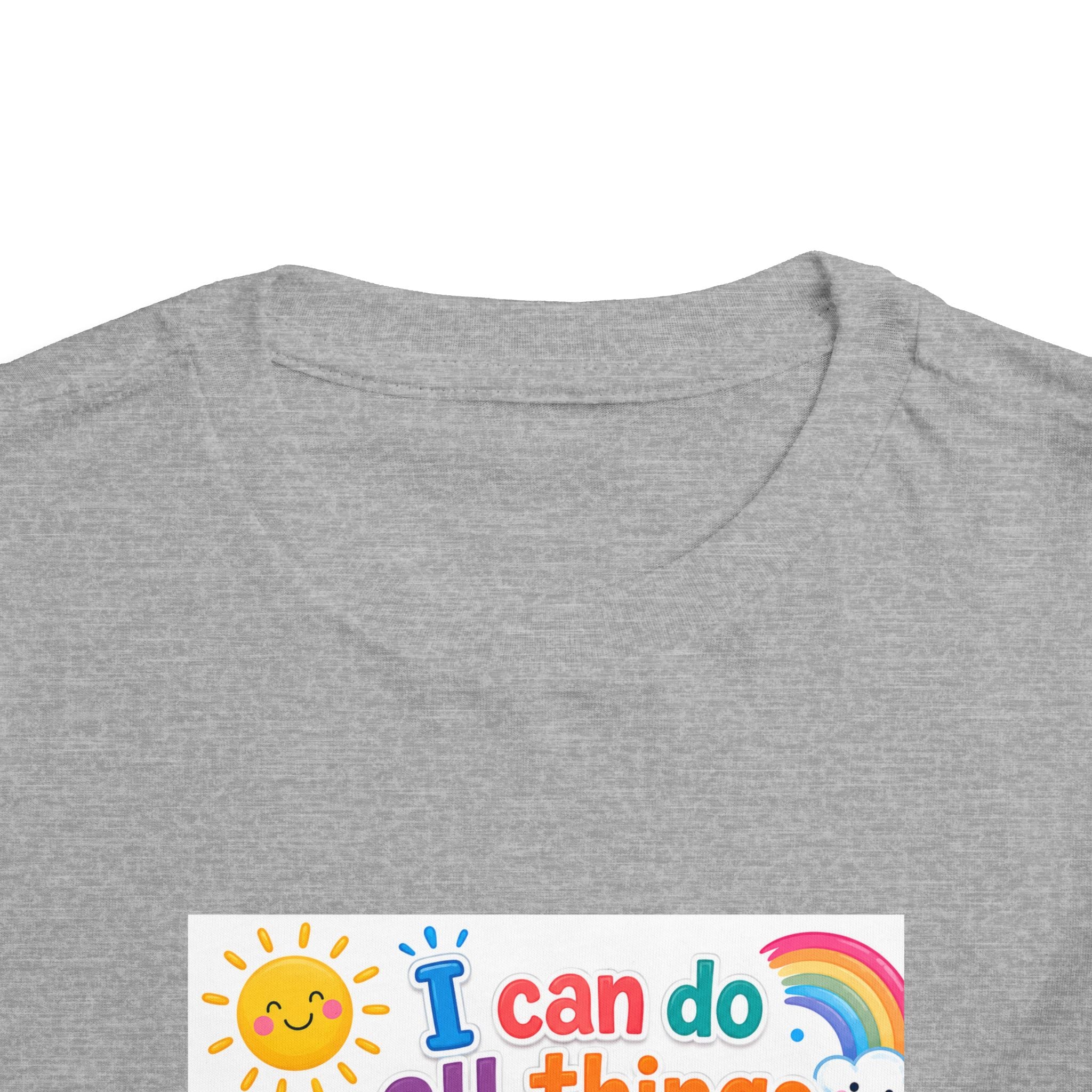 Toddler Tee — "I Can Do All Things Through Christ" Colorful Faith Shirt (Philippians 4:13)