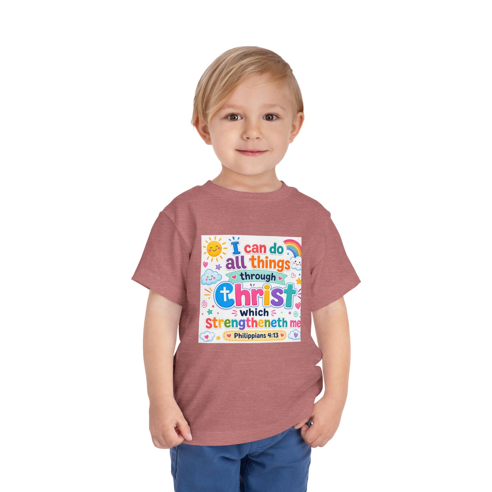 Toddler Tee — "I Can Do All Things Through Christ" Colorful Faith Shirt (Philippians 4:13)