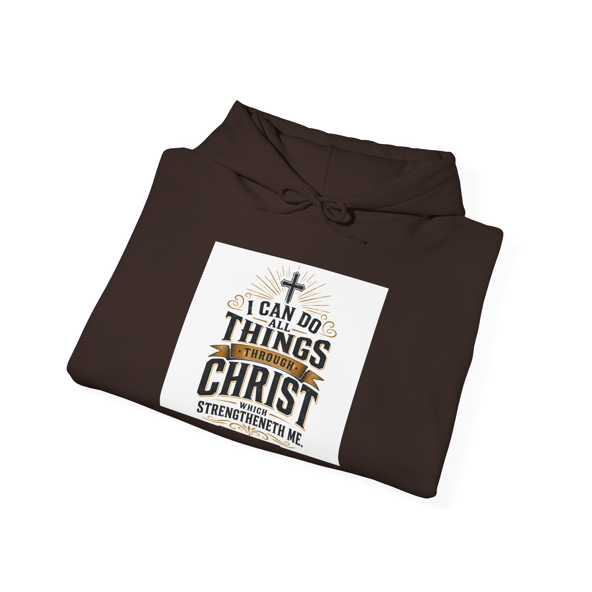 Christian Hoodie – "I Can Do All Things Through Christ" Inspirational Faith Sweatshirt