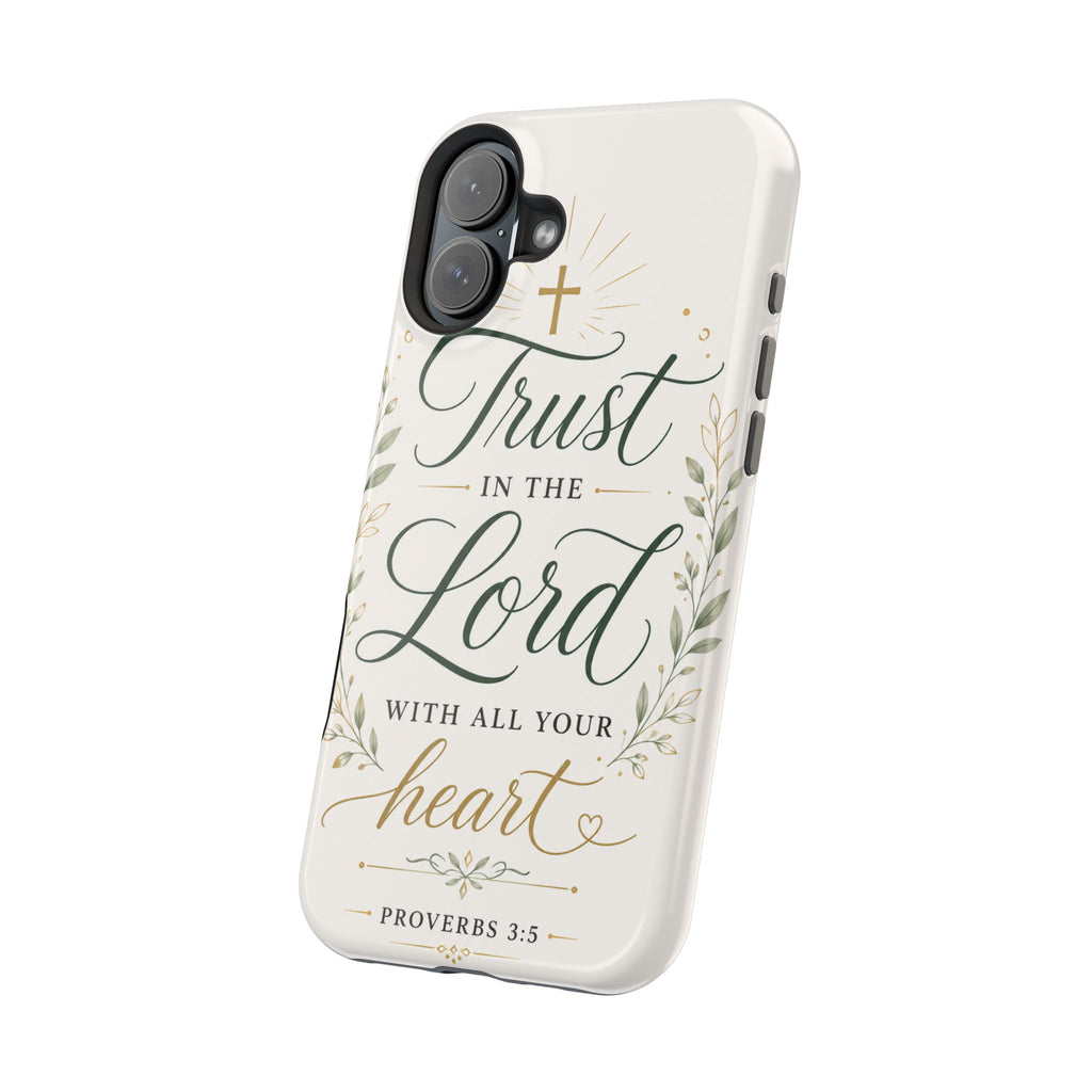 Phone Case — "Trust in the Lord with All Your Heart" Christian Magnetic Impact-Resistant Case