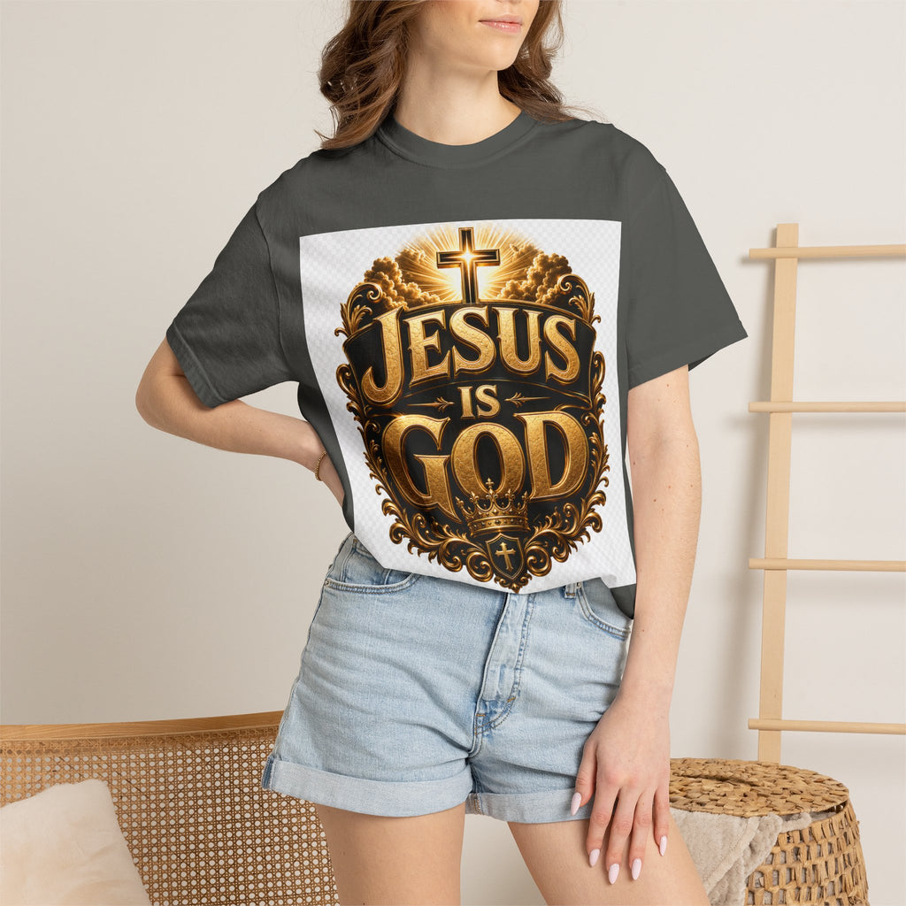 Jesus Is God T-Shirt — Bold Christian Faith Graphic Tee