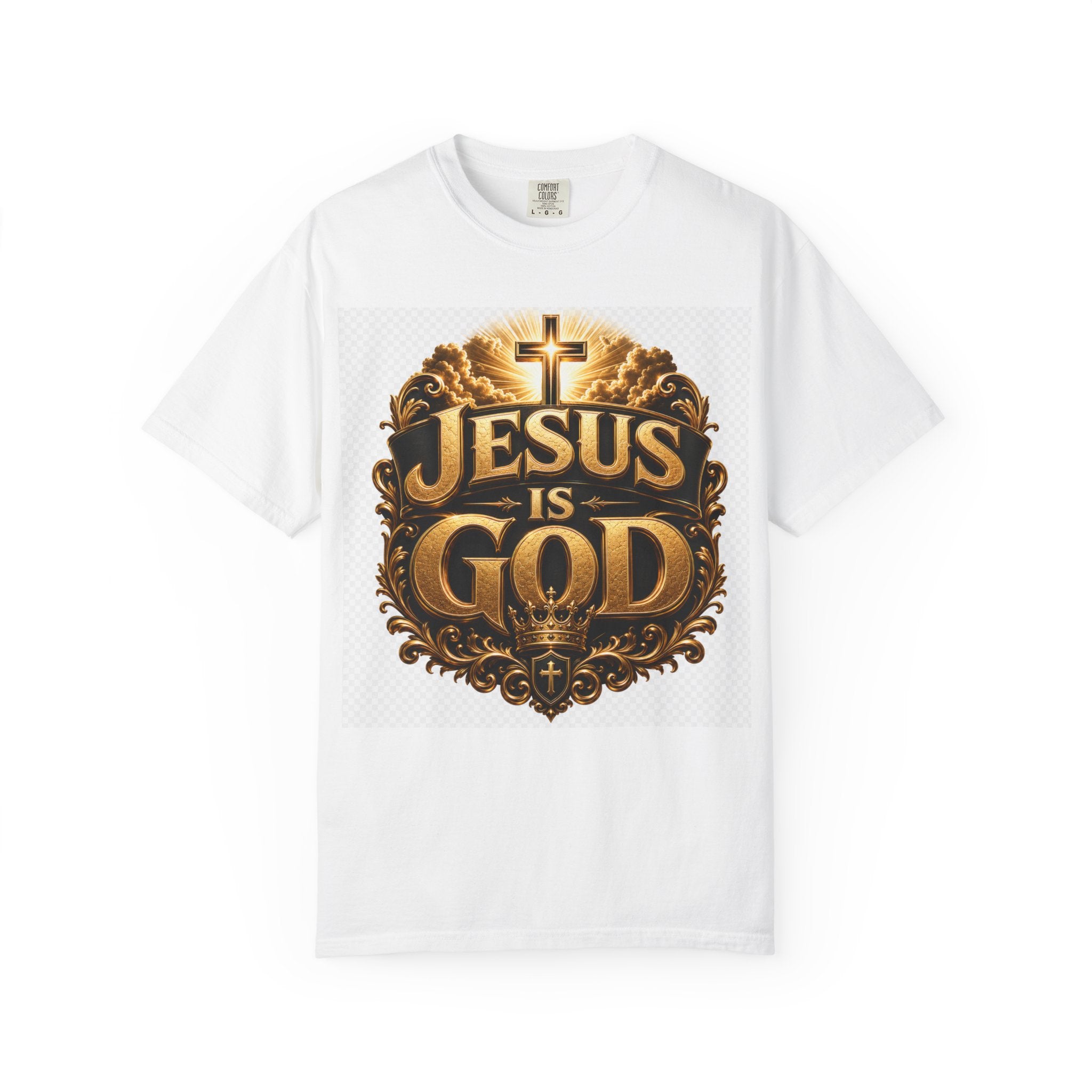 Jesus Is God T-Shirt — Bold Christian Faith Graphic Tee