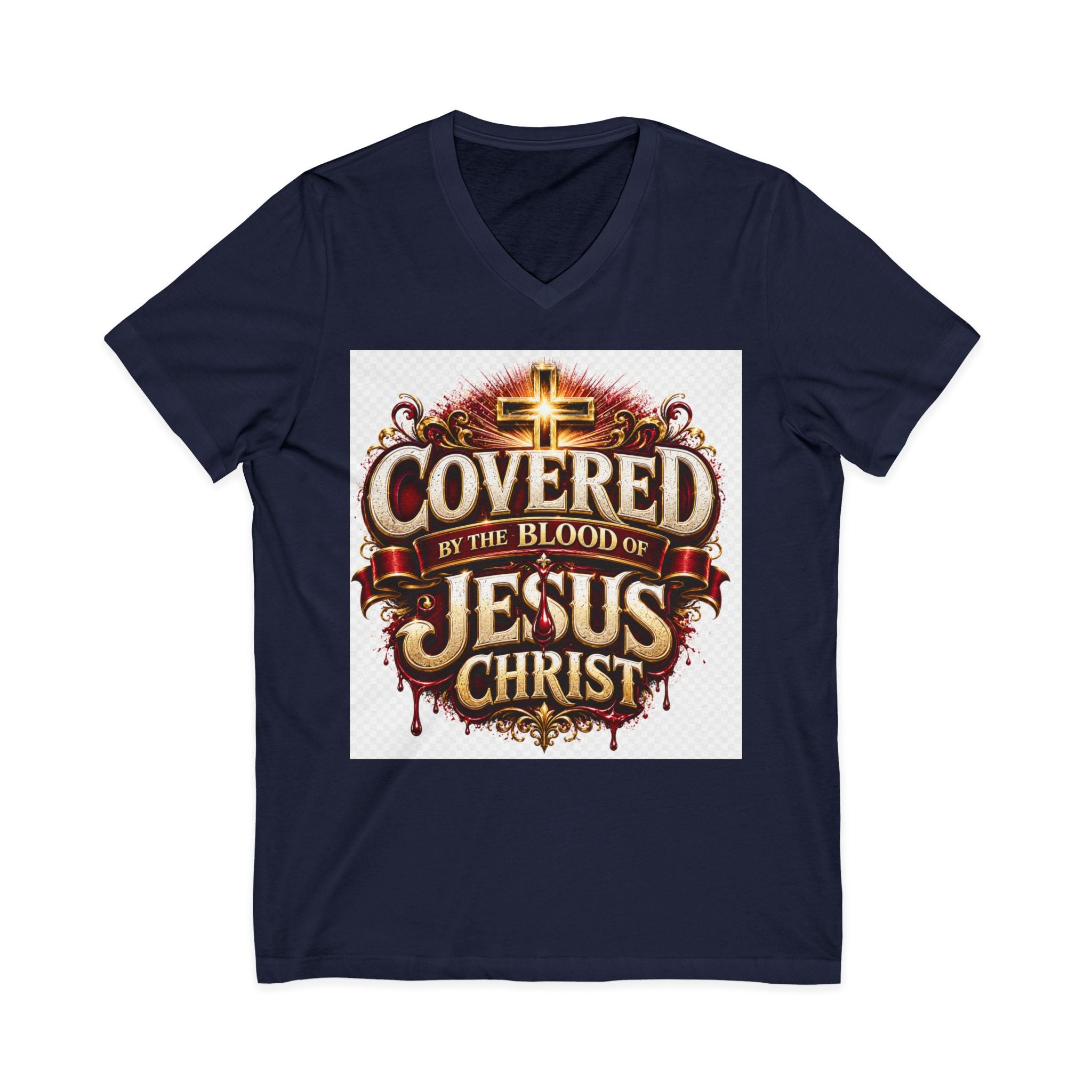 Covered by the Blood of Jesus T-Shirt — Christian Faith V-Neck Tee