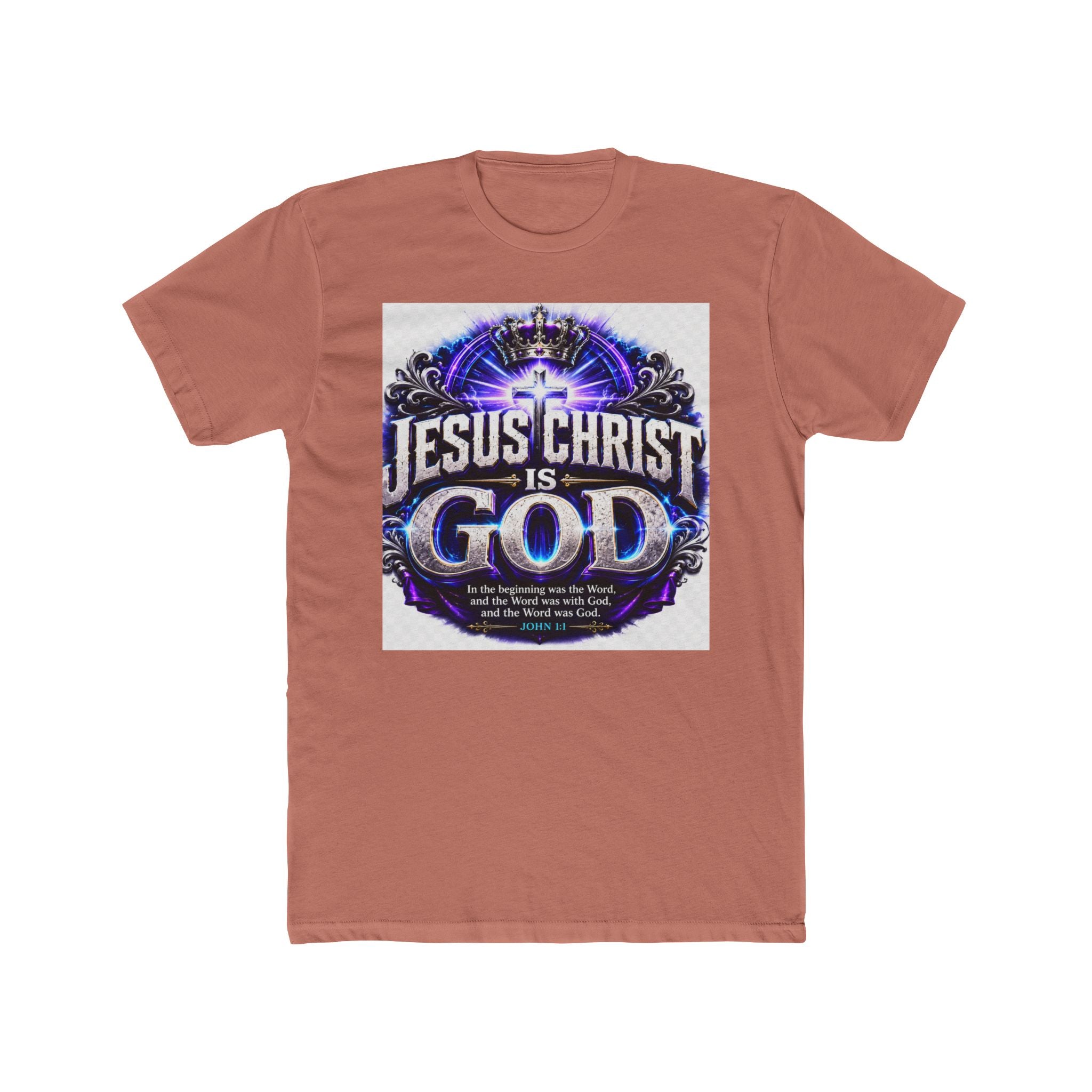 Jesus Christ Is God T-Shirt — Christian Faith Graphic Tee