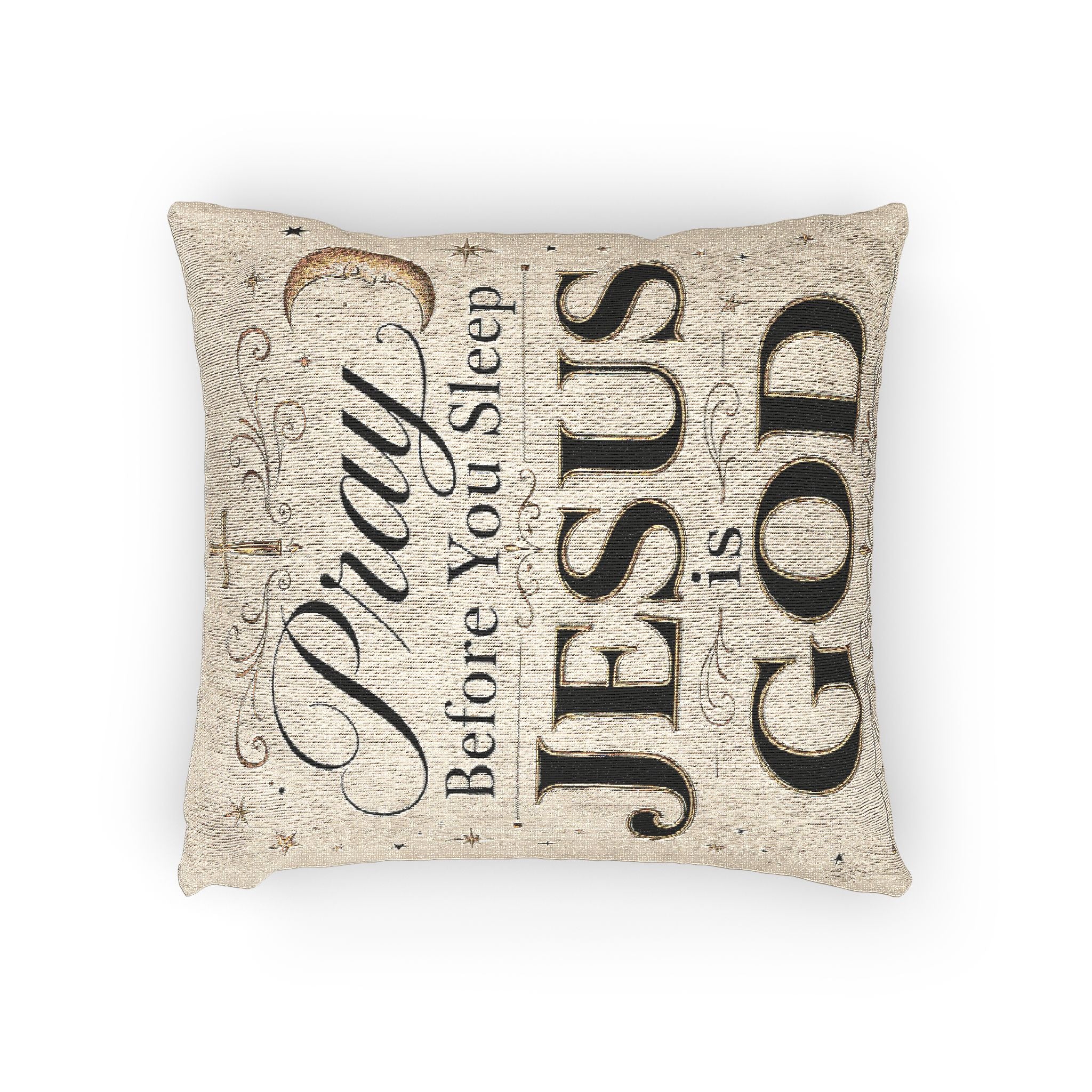 Woven Pillow — "Pray Before You Sleep, Jesus Is God" Religious Decorative Throw Pillow