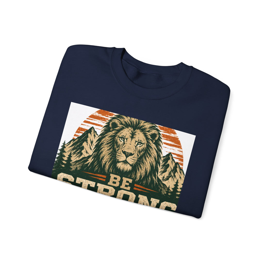Be Strong and Courageous Crewneck Sweatshirt – Joshua 1:9 Lion Graphic