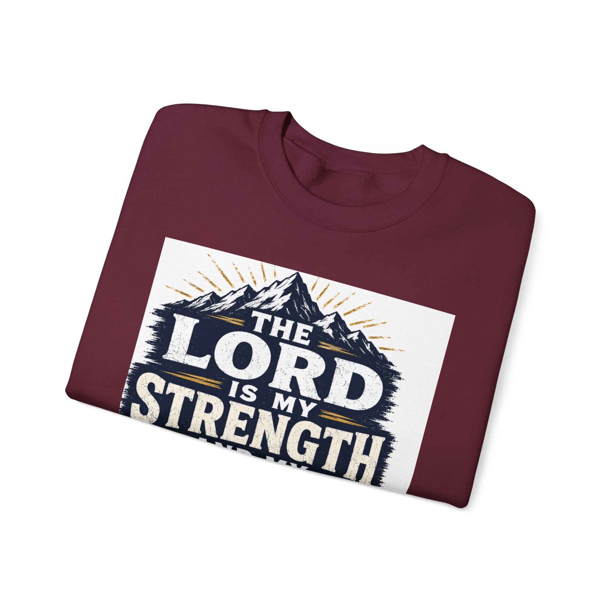 Crewneck Sweatshirt — "The Lord Is My Strength and My Shield" Psalm 28:7 Christian Pullover