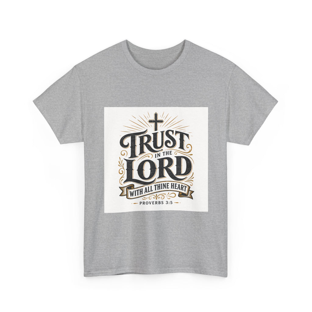 Faith T-Shirt - "Trust in the Lord" Christian Tee (Proverbs 3:5)