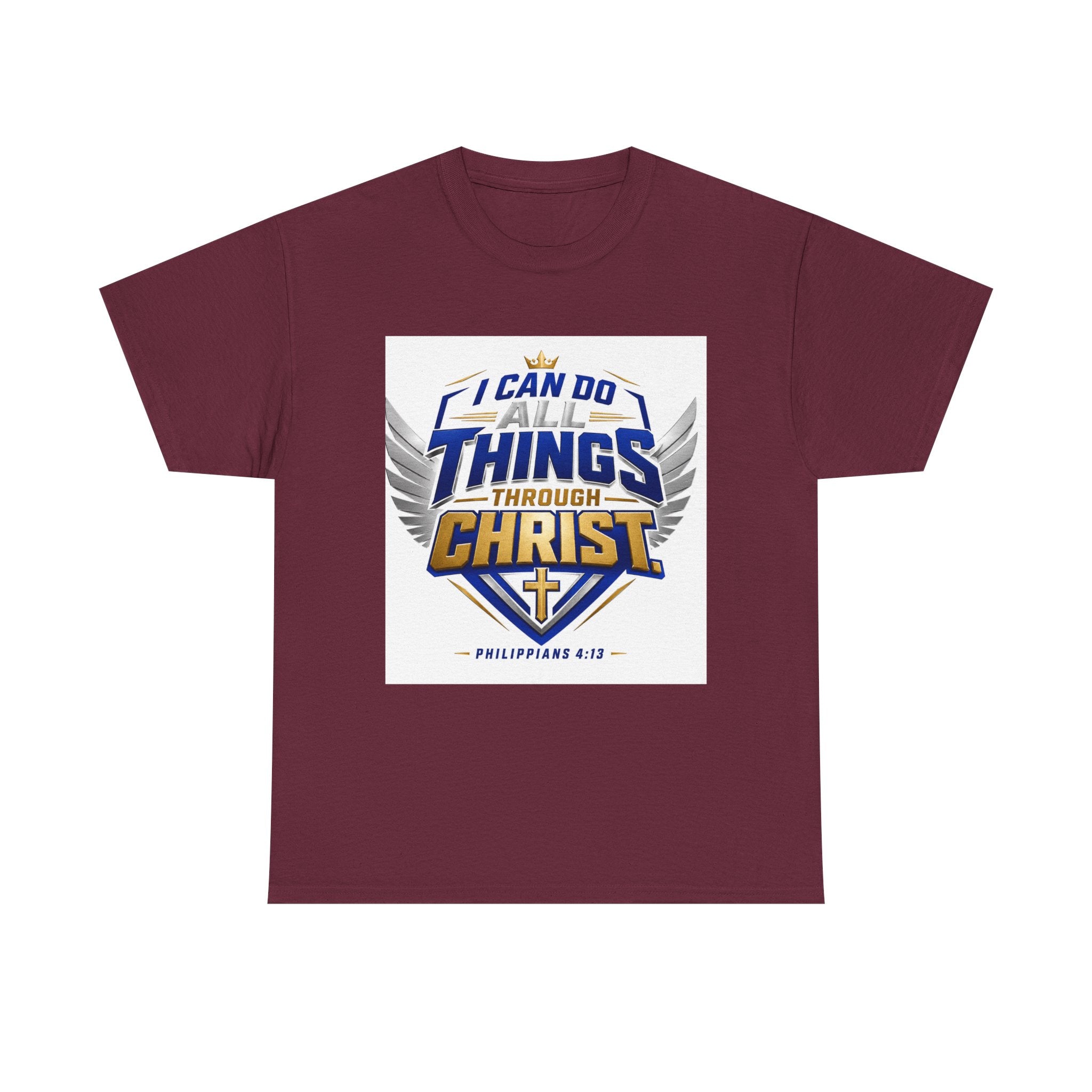 I Can Do All Things Through Christ T-Shirt – Philippians 4:13 Christian Faith Tee