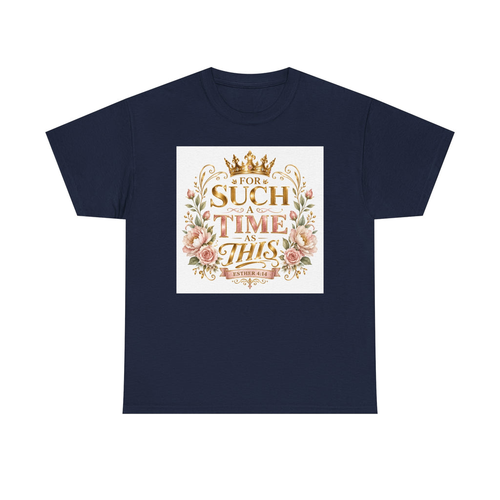 T-Shirt — “For Such a Time as This” Floral Inspirational Tee