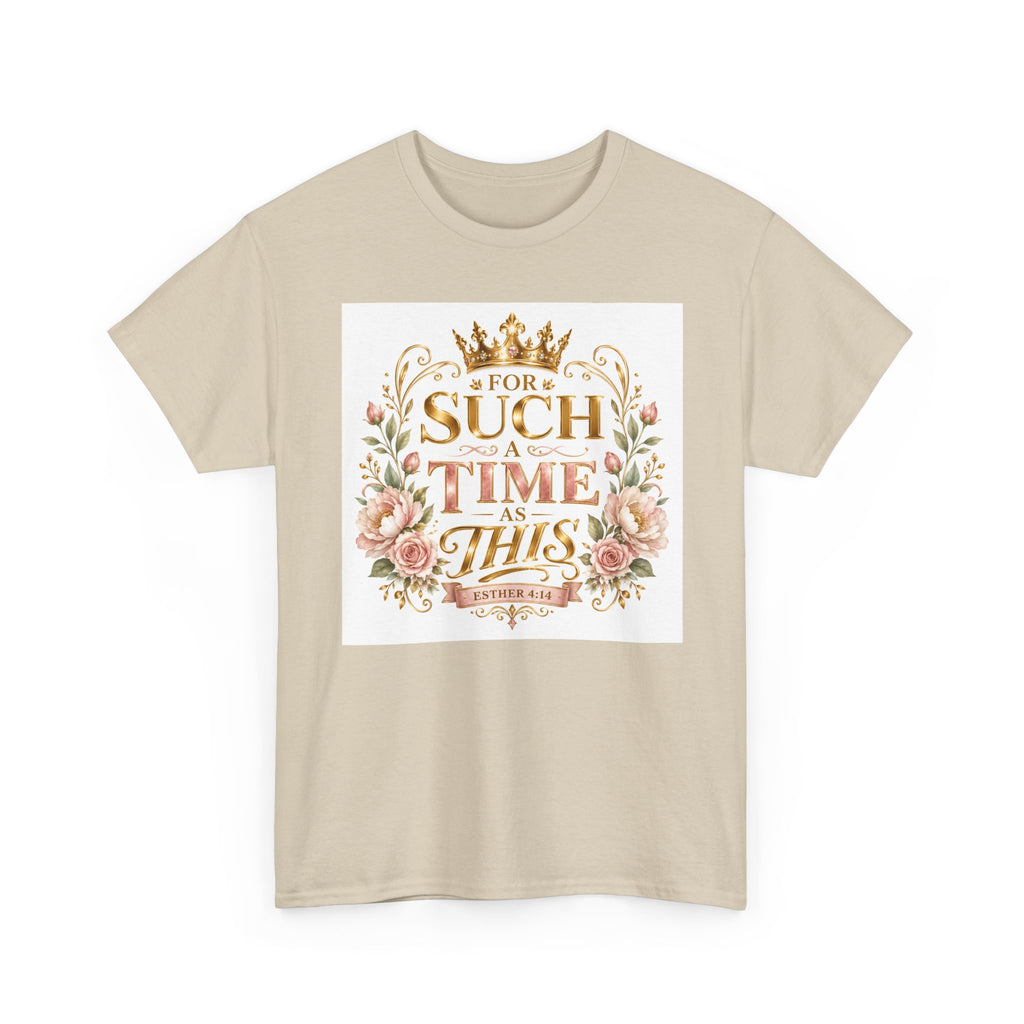 T-Shirt — “For Such a Time as This” Floral Inspirational Tee