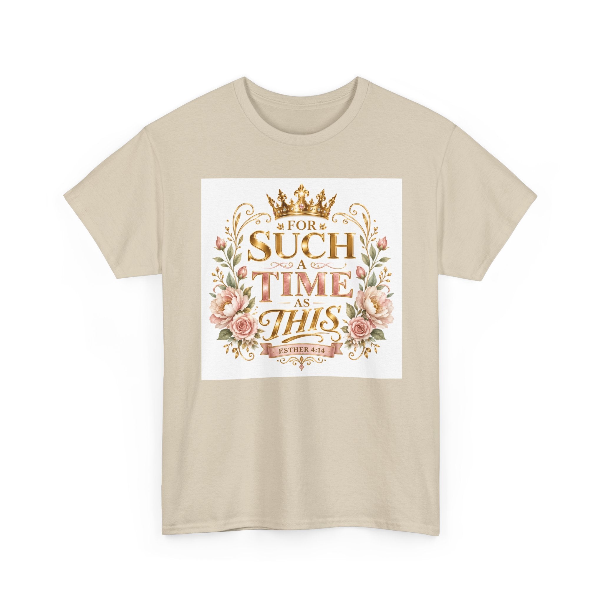 T-Shirt — “For Such a Time as This” Floral Inspirational Tee