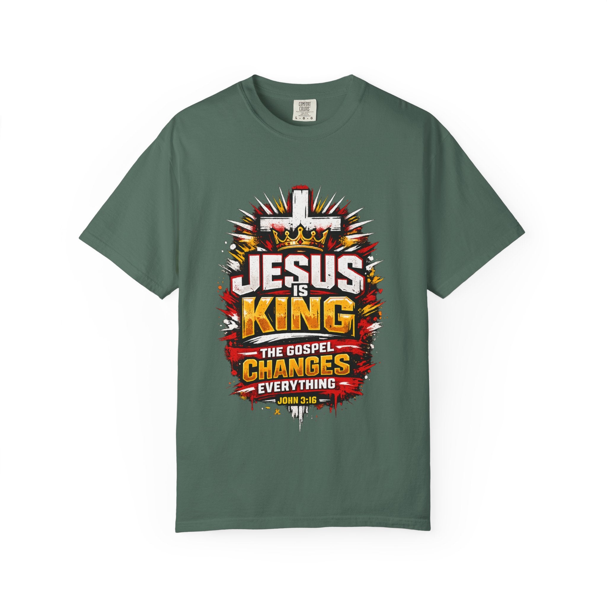 Jesus Is King T-Shirt — The Gospel Changes Everything Christian Tee