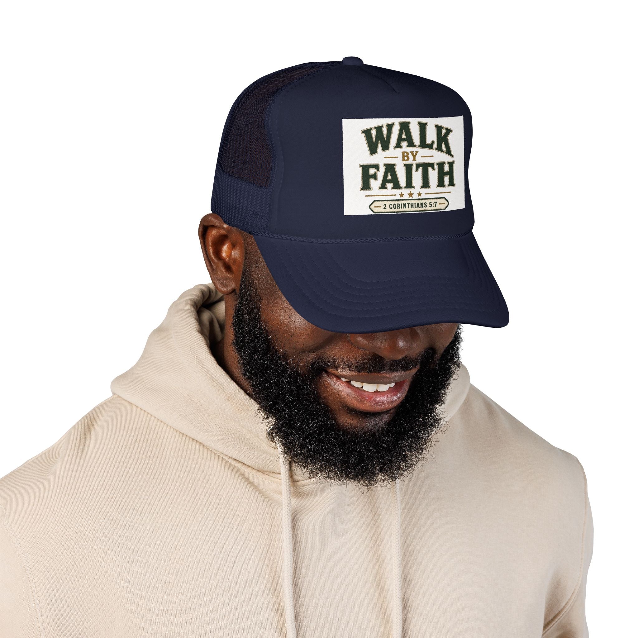 Walk By Faith Foam Trucker Hat — 2 Corinthians 5:7 Christian Cap