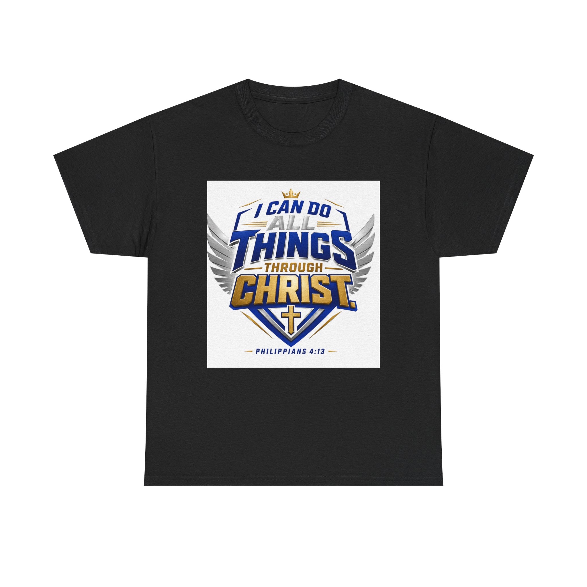 I Can Do All Things Through Christ T-Shirt – Philippians 4:13 Christian Faith Tee
