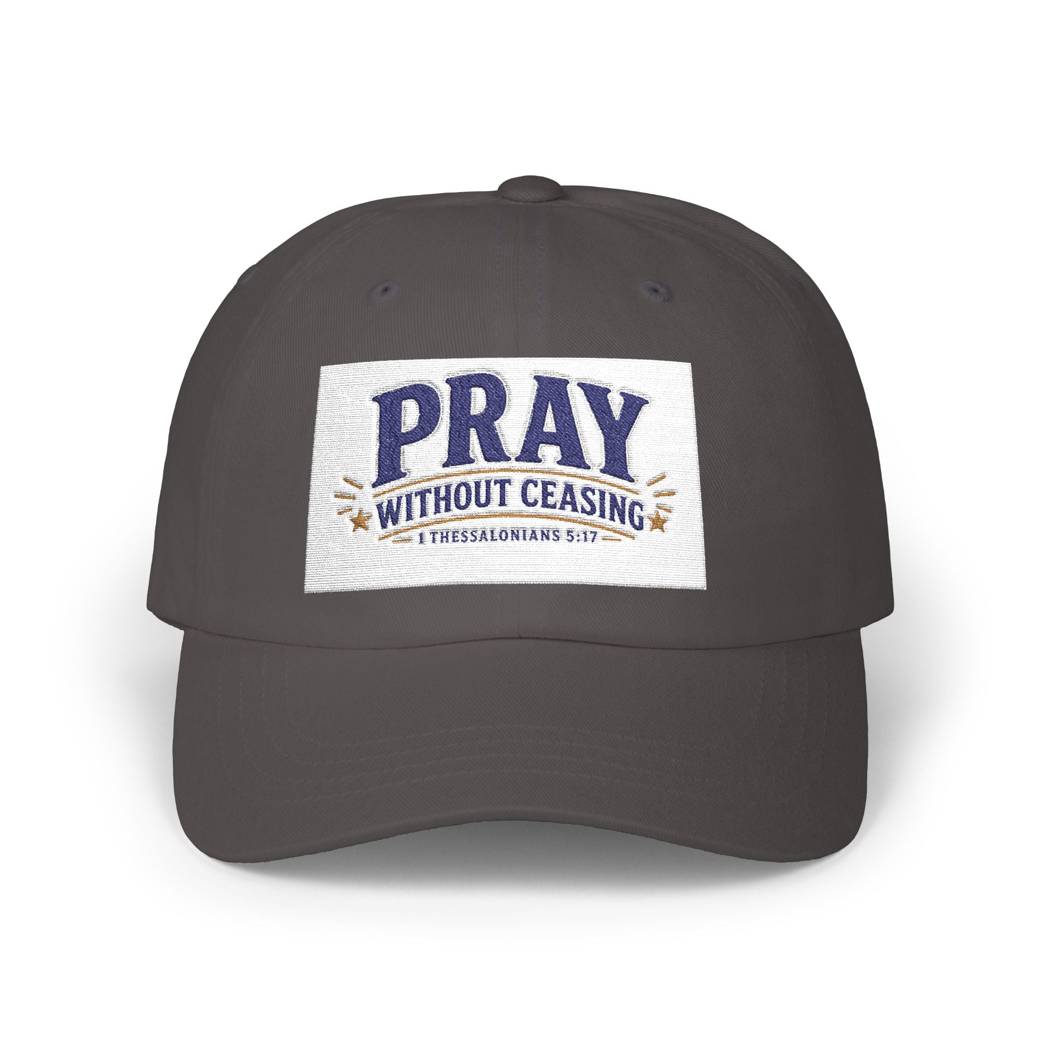 Pray Without Ceasing Dad Cap — Christian Prayer Baseball Hat