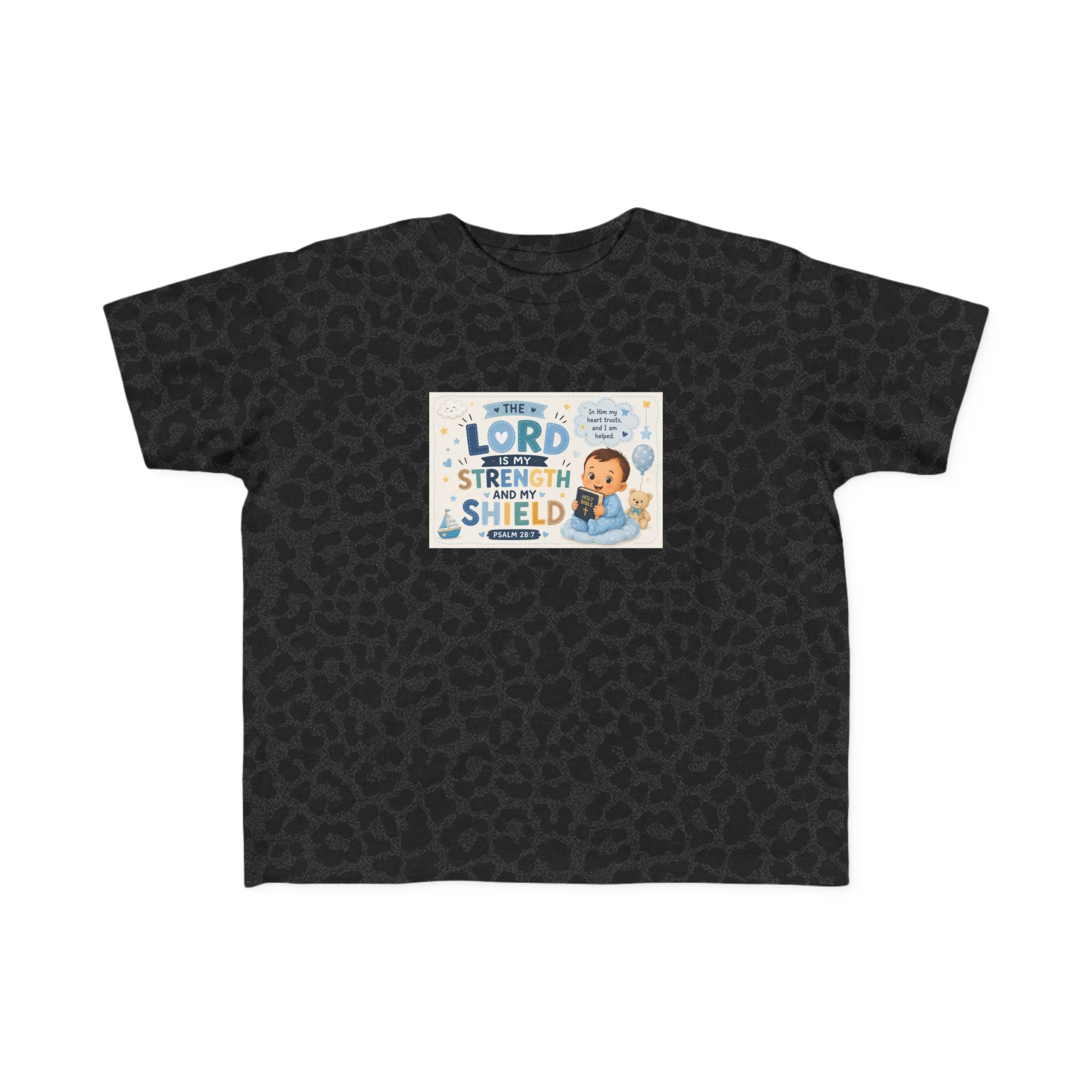 Toddler Tee — "The Lord Is My Strength and Shield" Christian Faith Kids Shirt