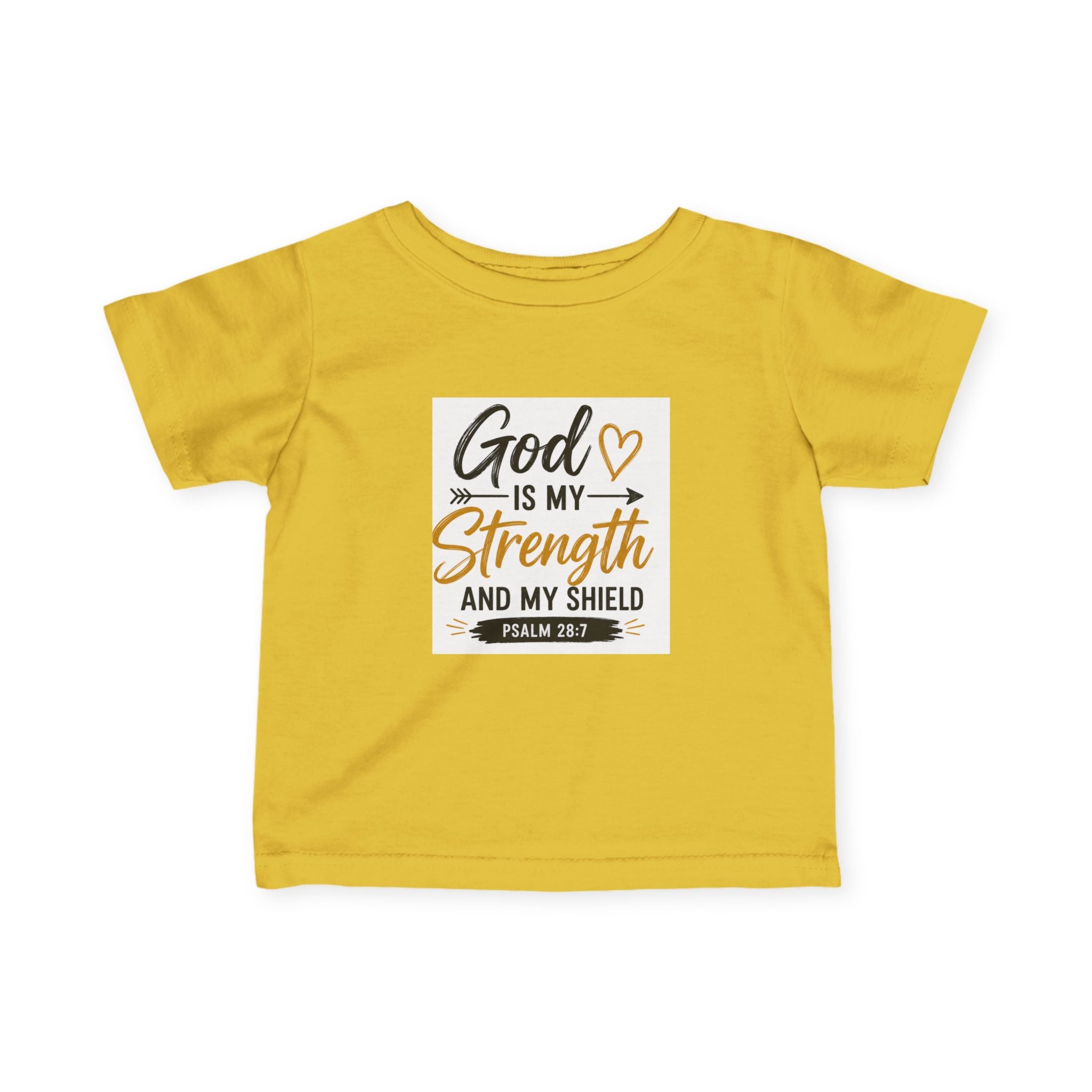 Infant Tee — "God Is My Strength and My Shield" Psalm 28:7 Baby Christian Shirt